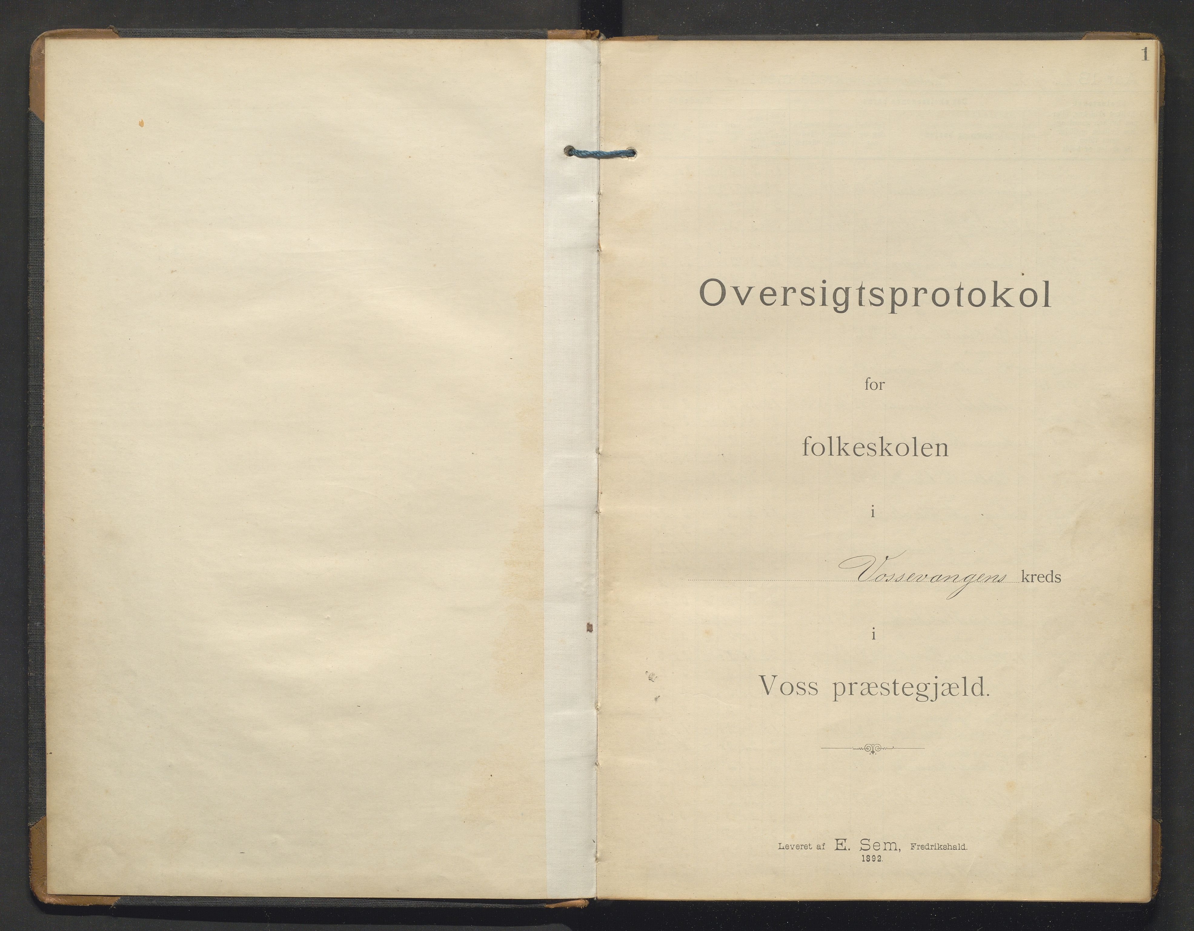 Voss kommune. Barneskulane, IKAH/1235-231/F/Fc/L0005: Skuleprotokoll for Vangen skule, 1892-1927