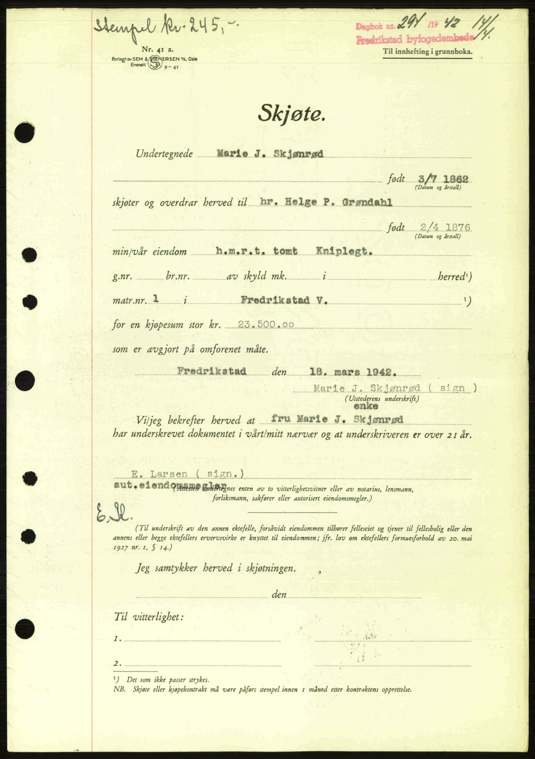 Fredrikstad byfogd, AV/SAO-A-10473a/G/Ga/Gac/L0002: Pantebok nr. A32a, 1940-1945, Dagboknr: 294/1942