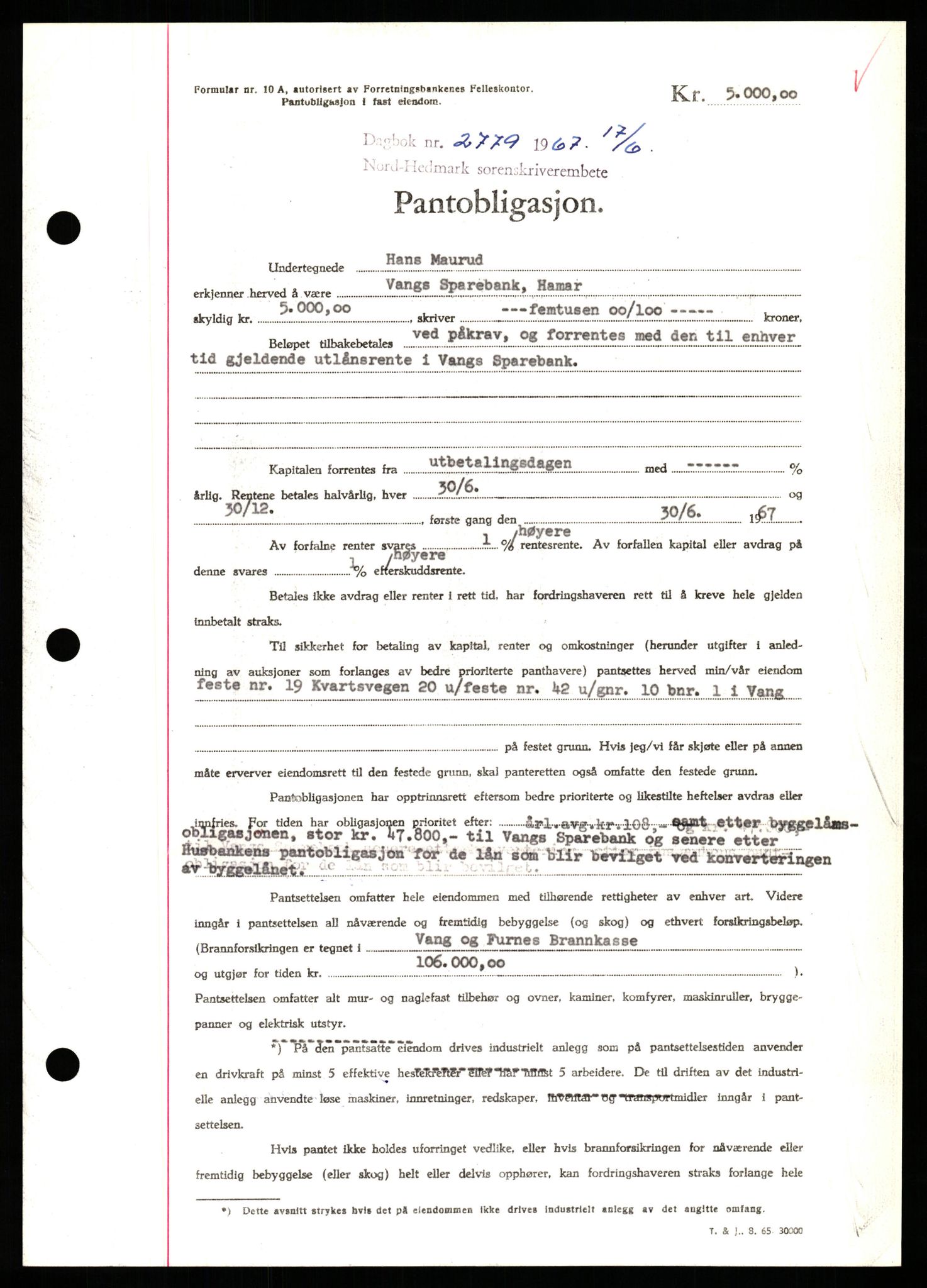 Nord-Hedmark sorenskriveri, SAH/TING-012/H/Hb/Hbf/L0071: Pantebok nr. B71, 1967-1967, Dagboknr: 2779/1967