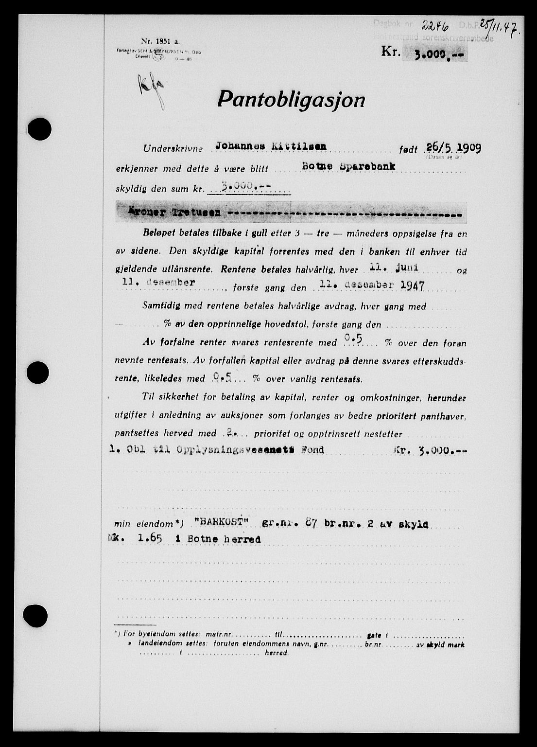 Holmestrand sorenskriveri, SAKO/A-67/G/Ga/Gab/L0058: Pantebok nr. B-58, 1947-1948, Dagboknr: 2246/1947