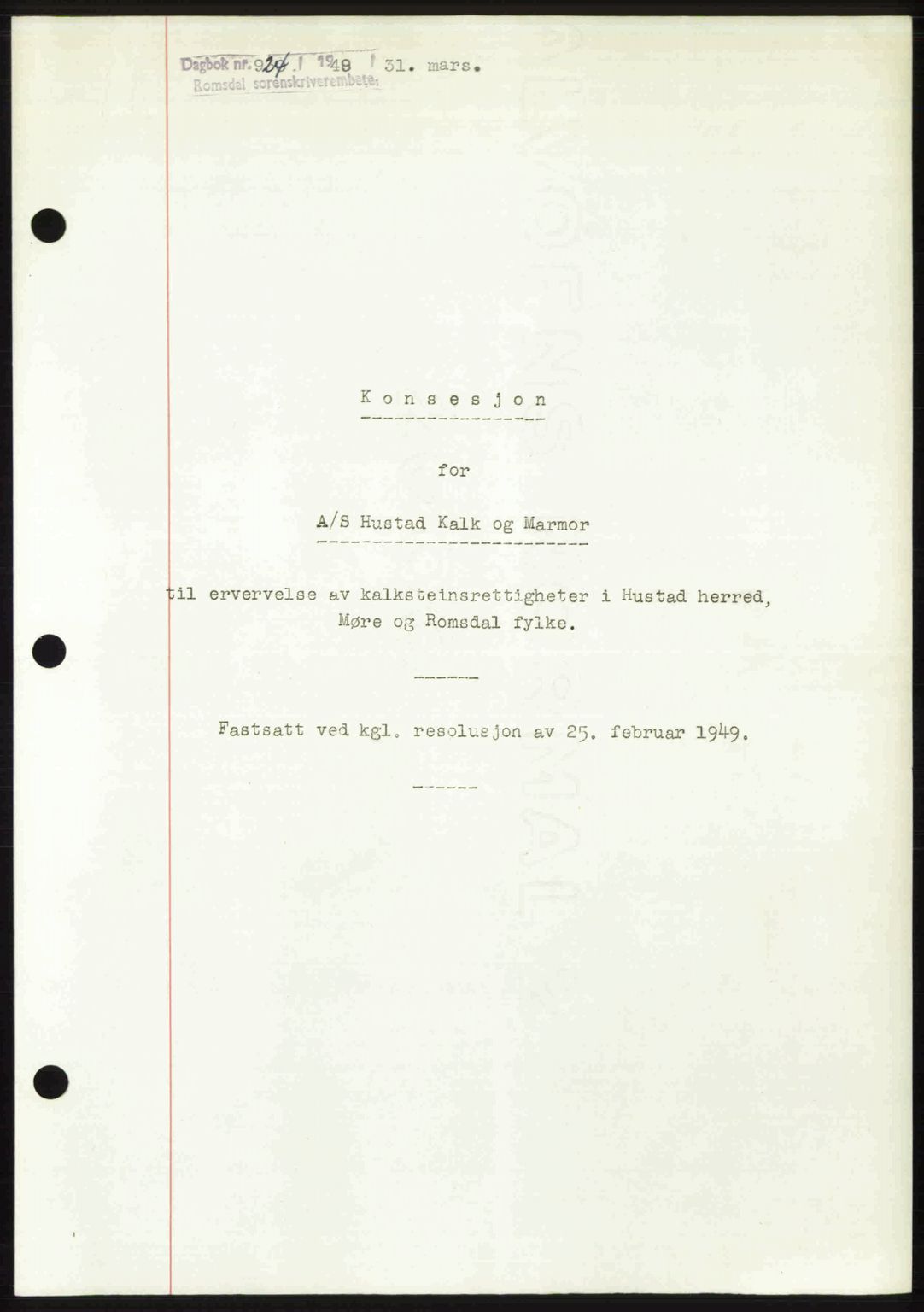 Romsdal sorenskriveri, SAT/A-4149/1/2/2C: Pantebok nr. A29, 1949-1949, Dagboknr: 924/1949