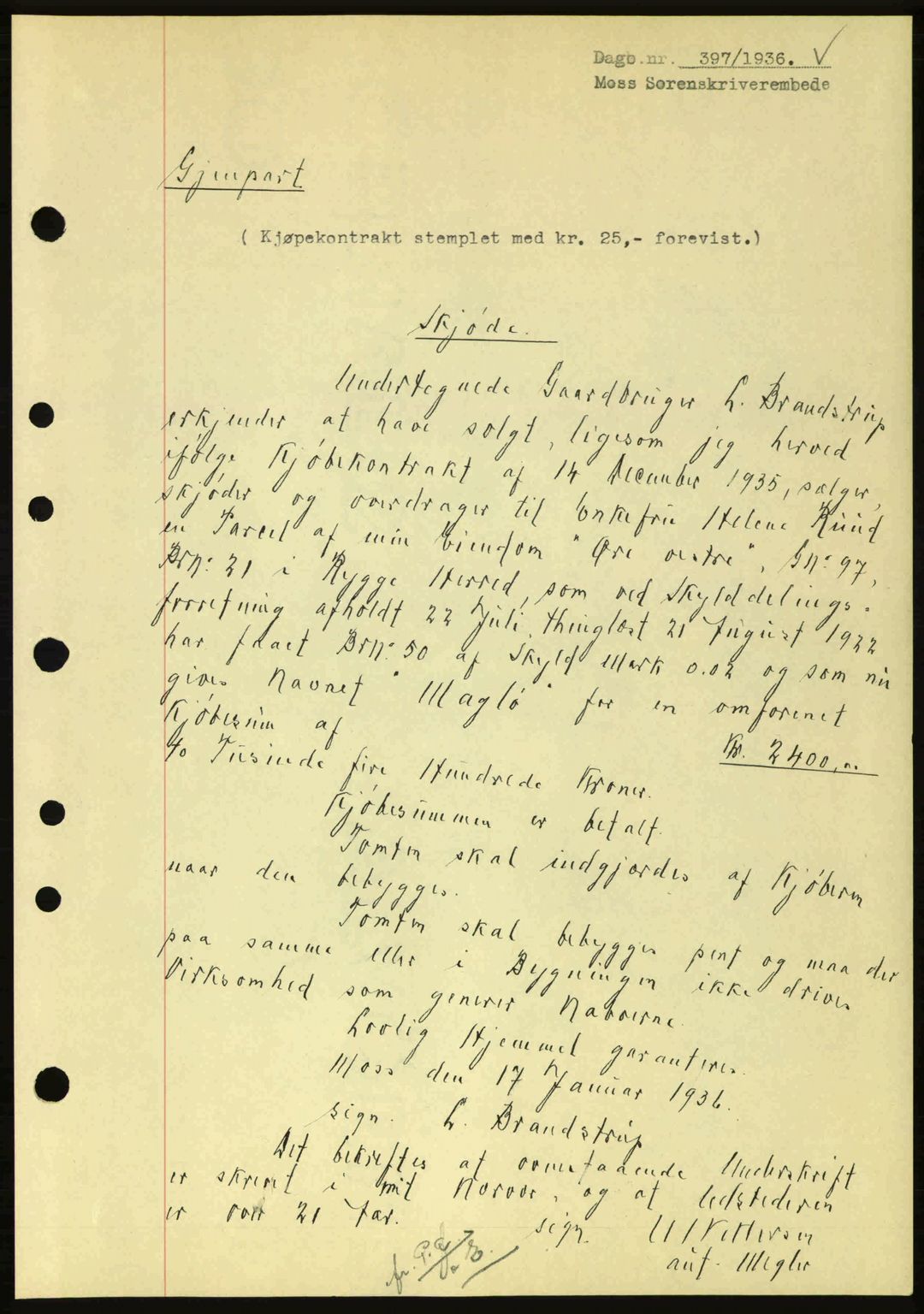 Moss sorenskriveri, SAO/A-10168: Pantebok nr. A1, 1936-1936, Dagboknr: 397/1936