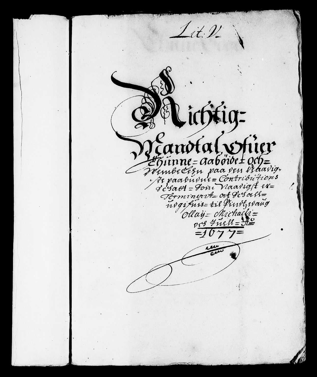 Rentekammeret inntil 1814, Reviderte regnskaper, Stiftamtstueregnskaper, Landkommissariatet på Akershus og Akershus stiftamt, AV/RA-EA-5869/R/Rb/L0128: Akershus stiftamt, 1677