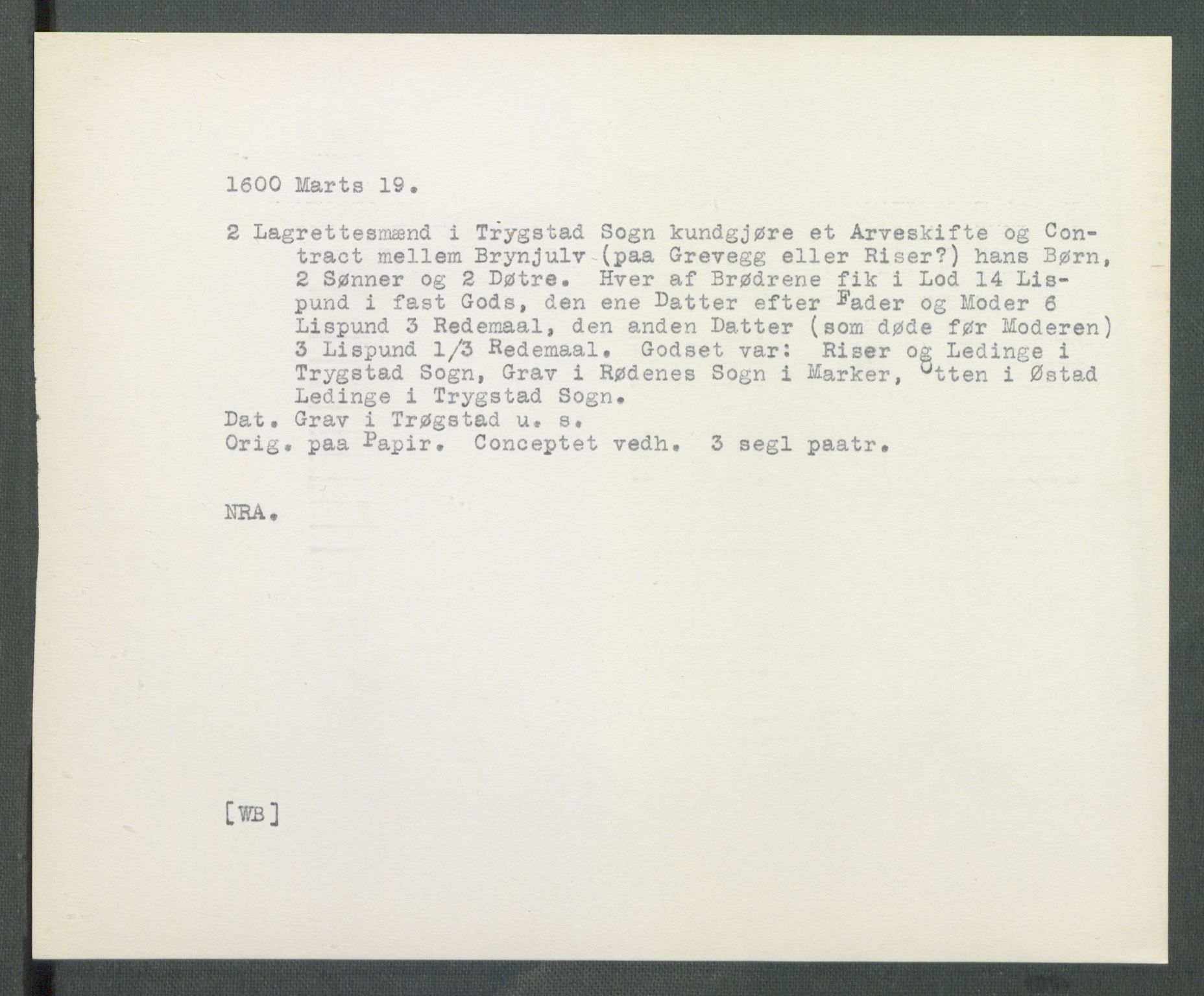 Riksarkivets diplomsamling, AV/RA-EA-5965/F02/L0109: Dokumenter, 1600, s. 33