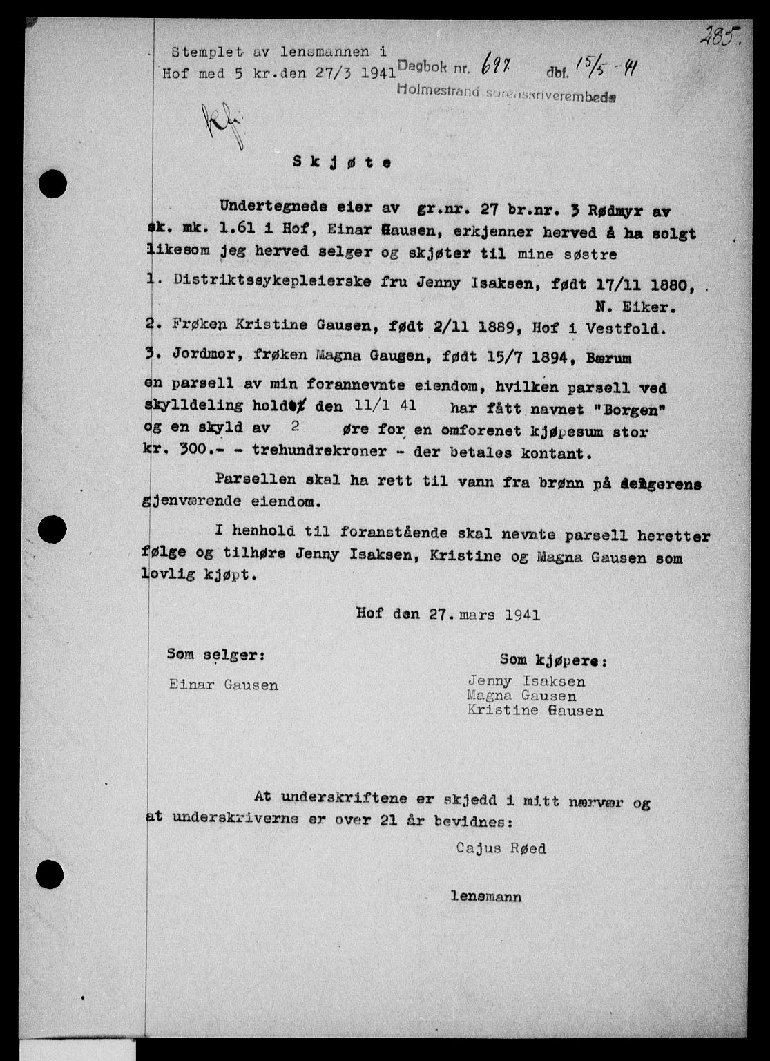 Holmestrand sorenskriveri, SAKO/A-67/G/Ga/Gaa/L0053: Pantebok nr. A-53, 1941-1941, Dagboknr: 697/1941