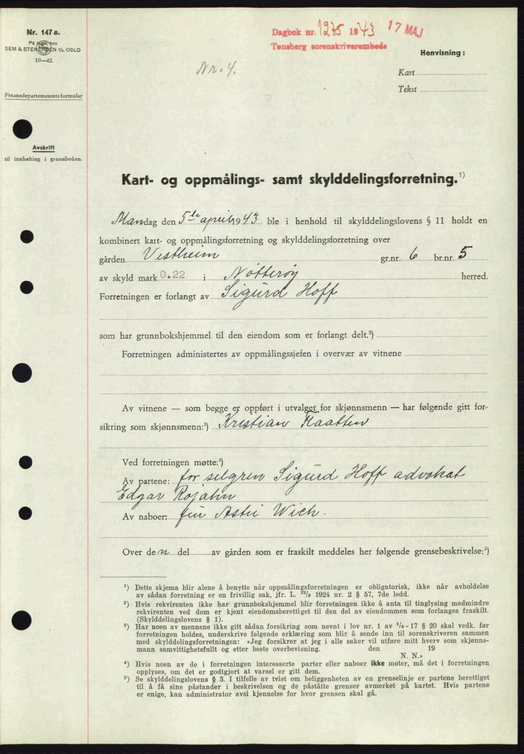 Tønsberg sorenskriveri, AV/SAKO-A-130/G/Ga/Gaa/L0013: Pantebok nr. A13, 1943-1943, Dagboknr: 1275/1943