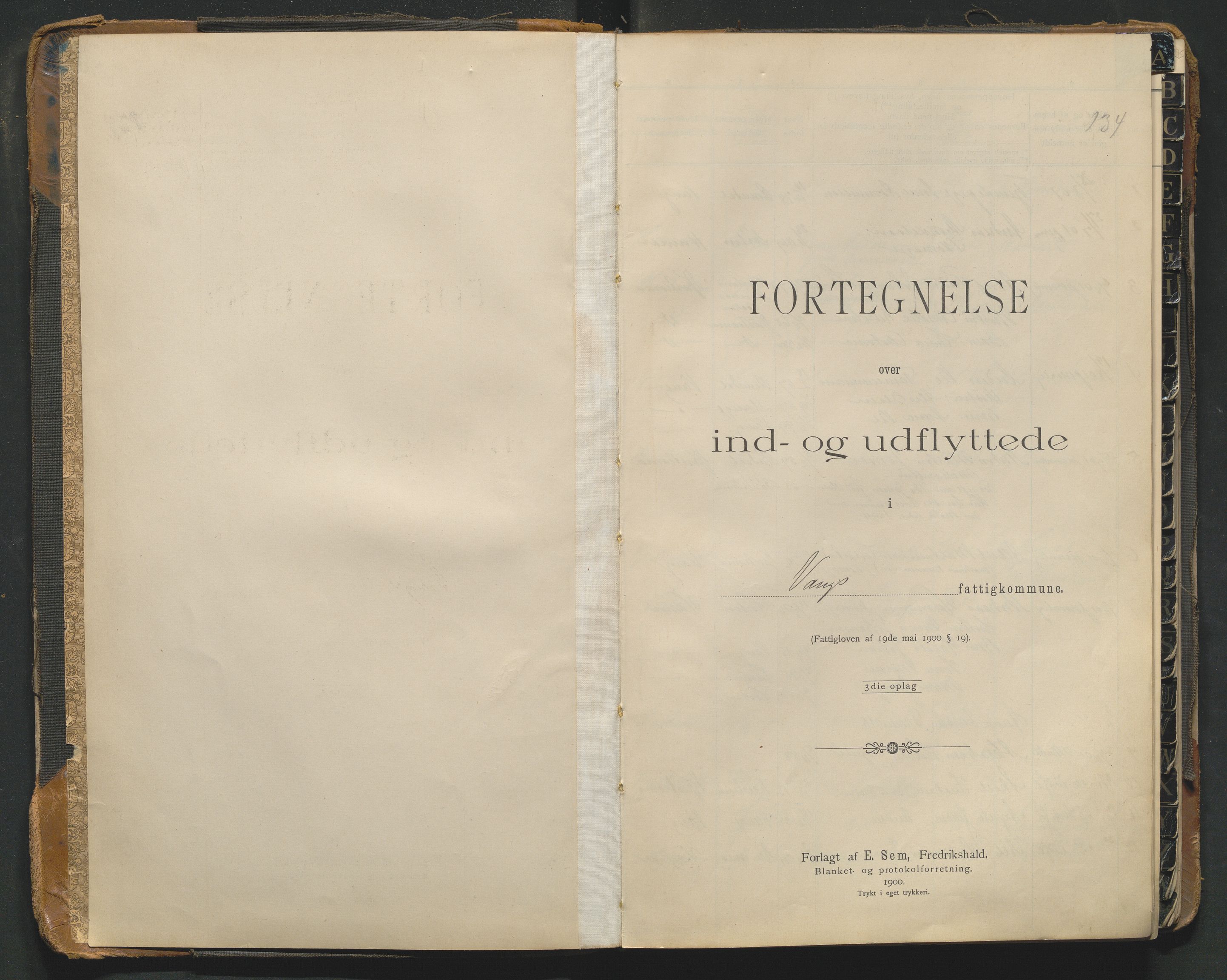 Vang, Hedmark, lensmannskontor, AV/SAH-LHV-018/N/Na/L0001: Protokoll over inn- og utflyttede, 1901-1909