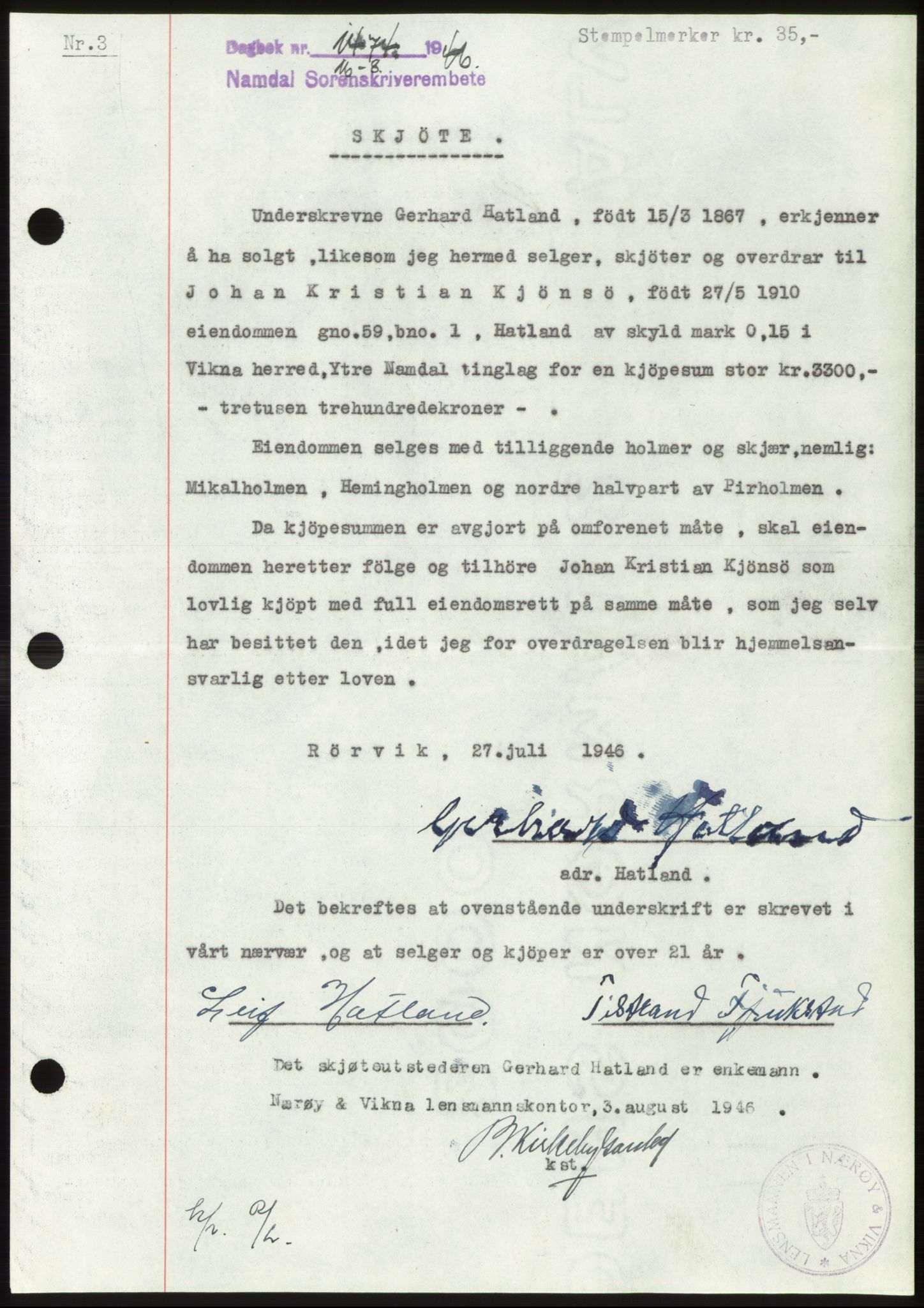 Namdal sorenskriveri, SAT/A-4133/1/2/2C: Pantebok nr. -, 1946-1946, Dagboknr: 1474/1946