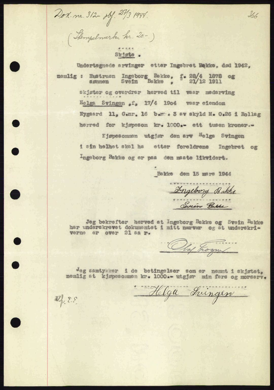 Numedal og Sandsvær sorenskriveri, SAKO/A-128/G/Ga/Gaa/L0055: Pantebok nr. A7, 1943-1944, Dagboknr: 312/1944