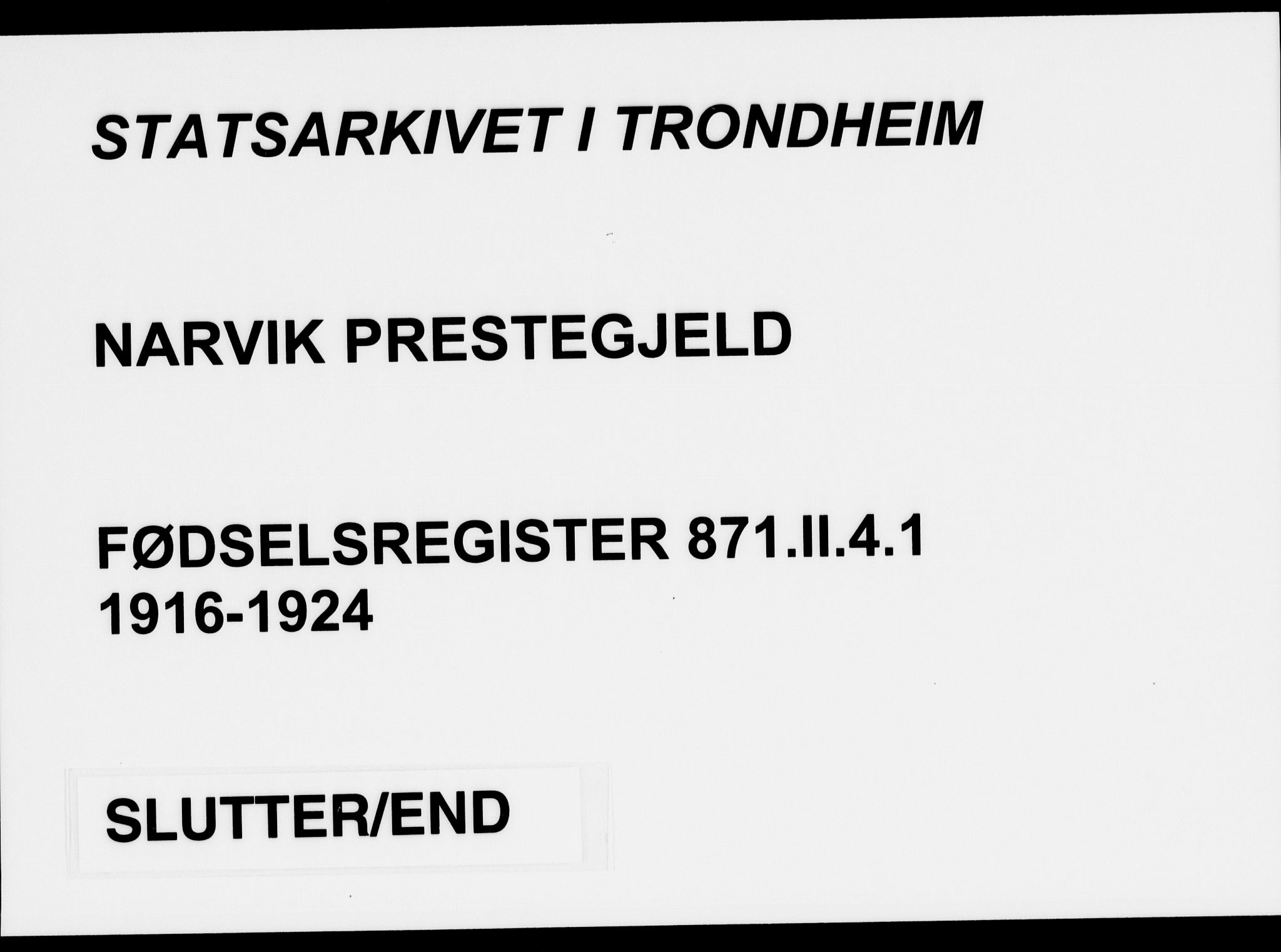 Ministerialprotokoller, klokkerbøker og fødselsregistre - Nordland, AV/SAT-A-1459/871/L1013: Fødselsregister nr. 871.II.4.1, 1916-1924