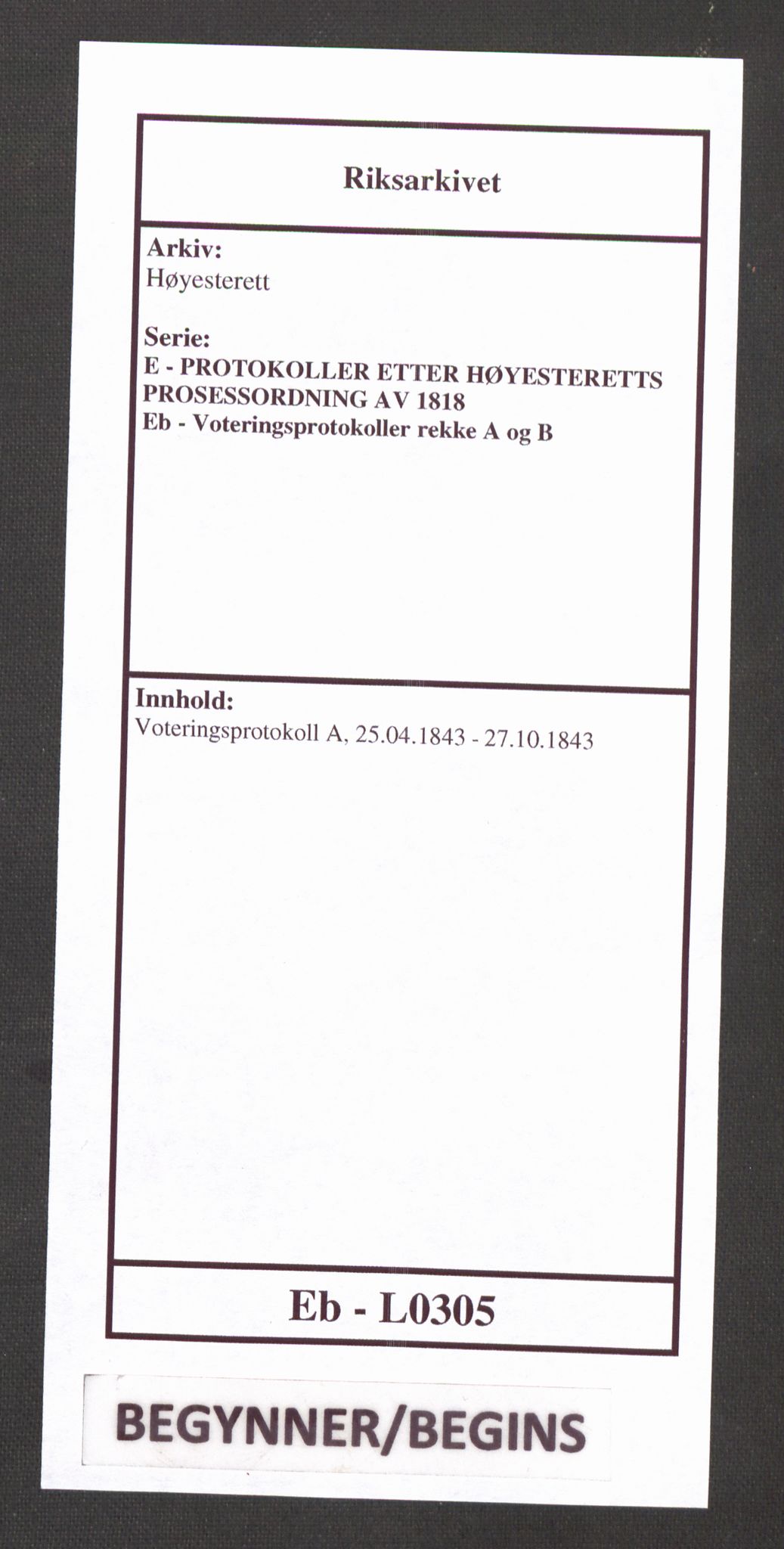 Høyesterett, RA/S-1002/E/Eb/Ebb/L0036/0002: Voteringsprotokoller / Voteringsprotokoll, 1843