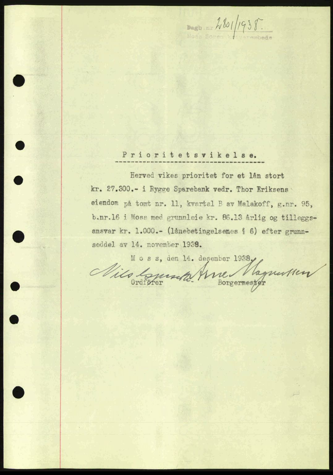 Moss sorenskriveri, SAO/A-10168: Pantebok nr. B6, 1938-1938, Dagboknr: 2801/1938