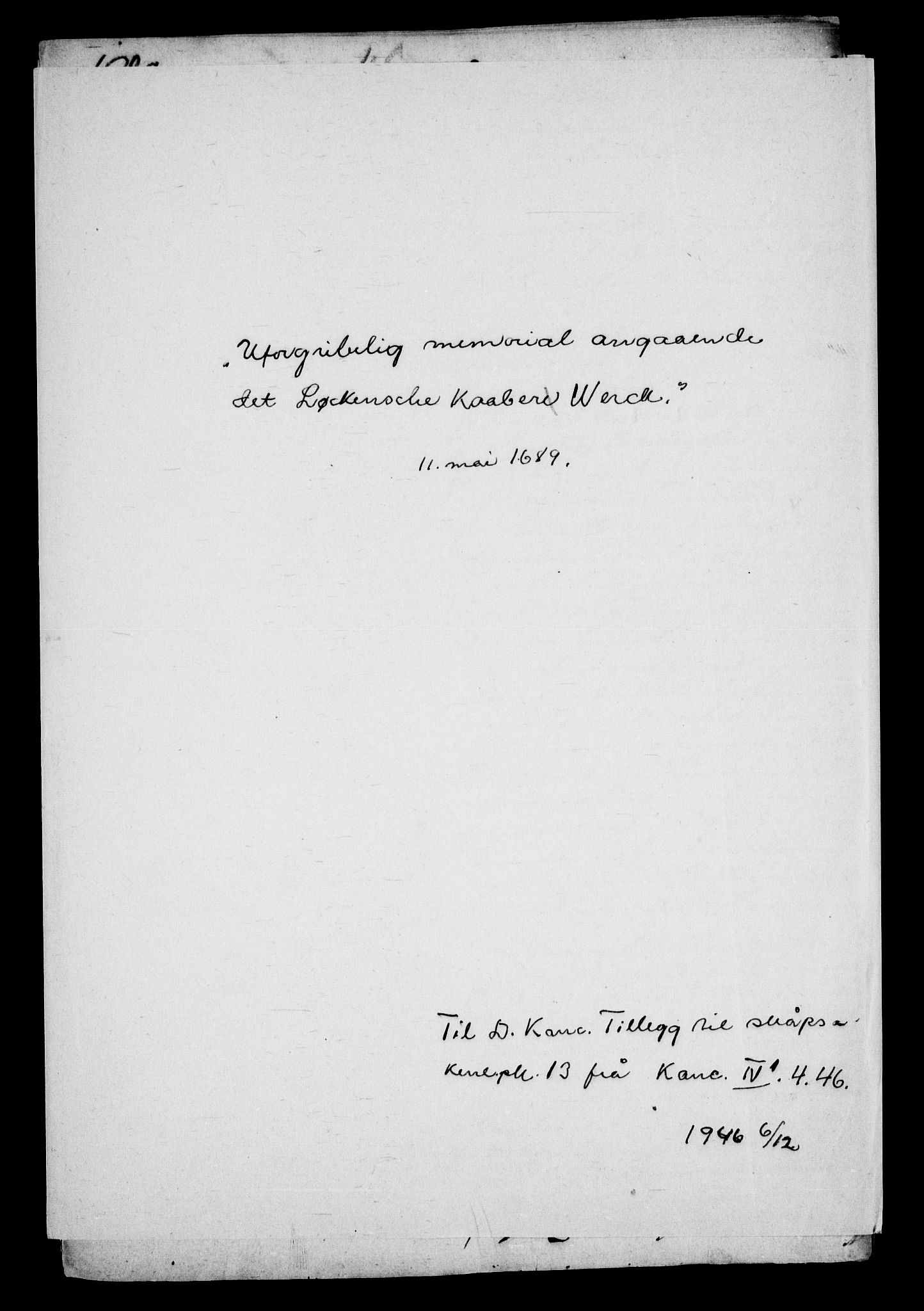 Danske Kanselli, Skapsaker, AV/RA-EA-4061/G/L0013: Tillegg til skapsakene, 1689-1702, s. 2
