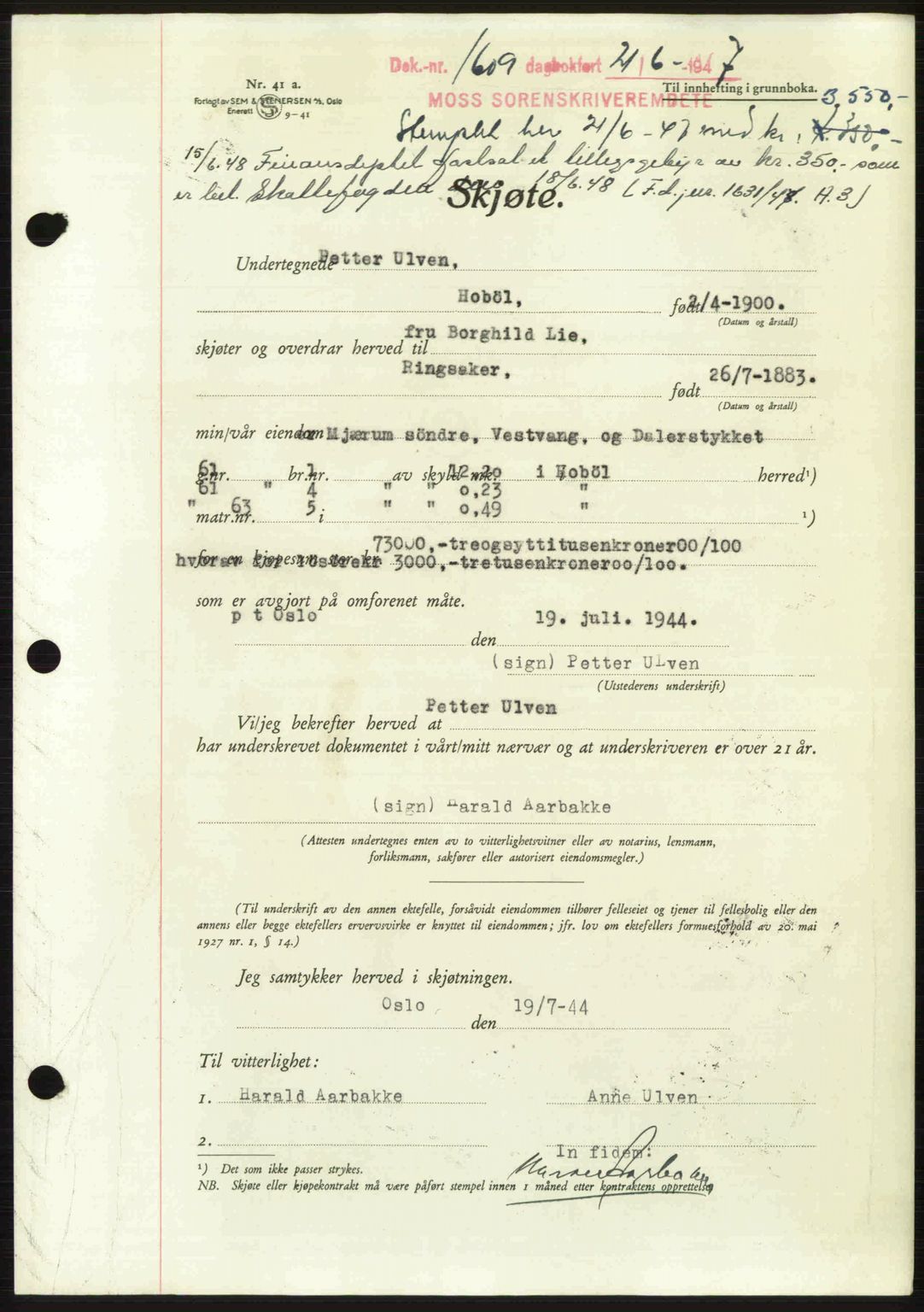 Moss sorenskriveri, SAO/A-10168: Pantebok nr. A17, 1947-1947, Dagboknr: 1609/1947