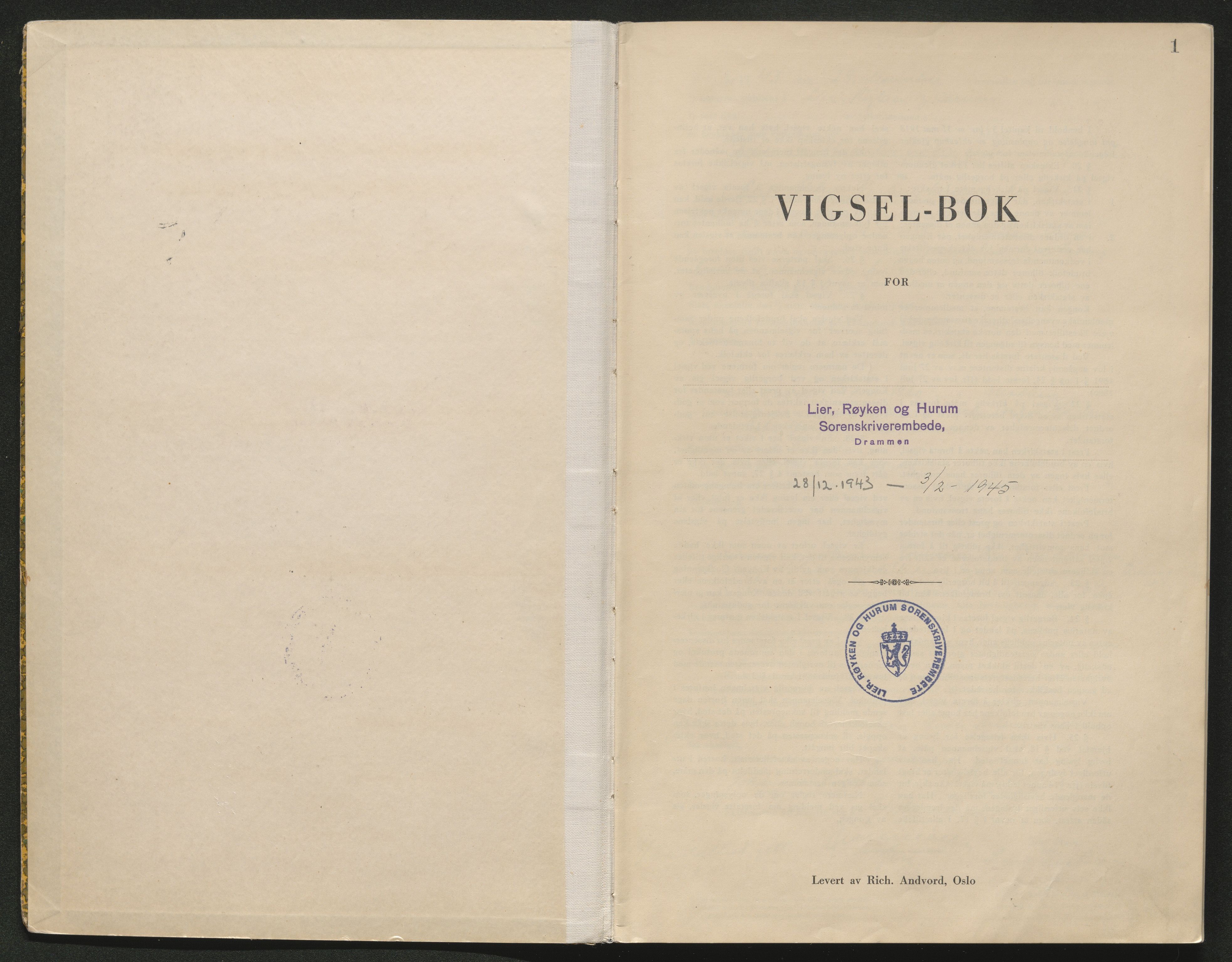 Lier, Røyken og Hurum sorenskriveri, SAKO/A-89/L/Lc/L0003: Vigselprotokoll, 1943-1945, s. 1