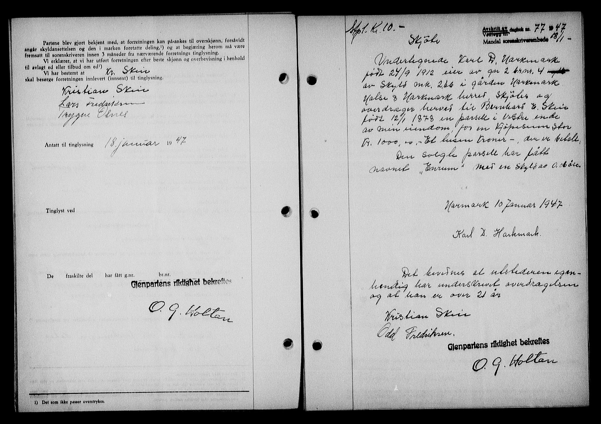 Mandal sorenskriveri, SAK/1221-0005/001/G/Gb/Gba/L0078: Pantebok nr. A-15, 1947-1947, Dagboknr: 77/1947