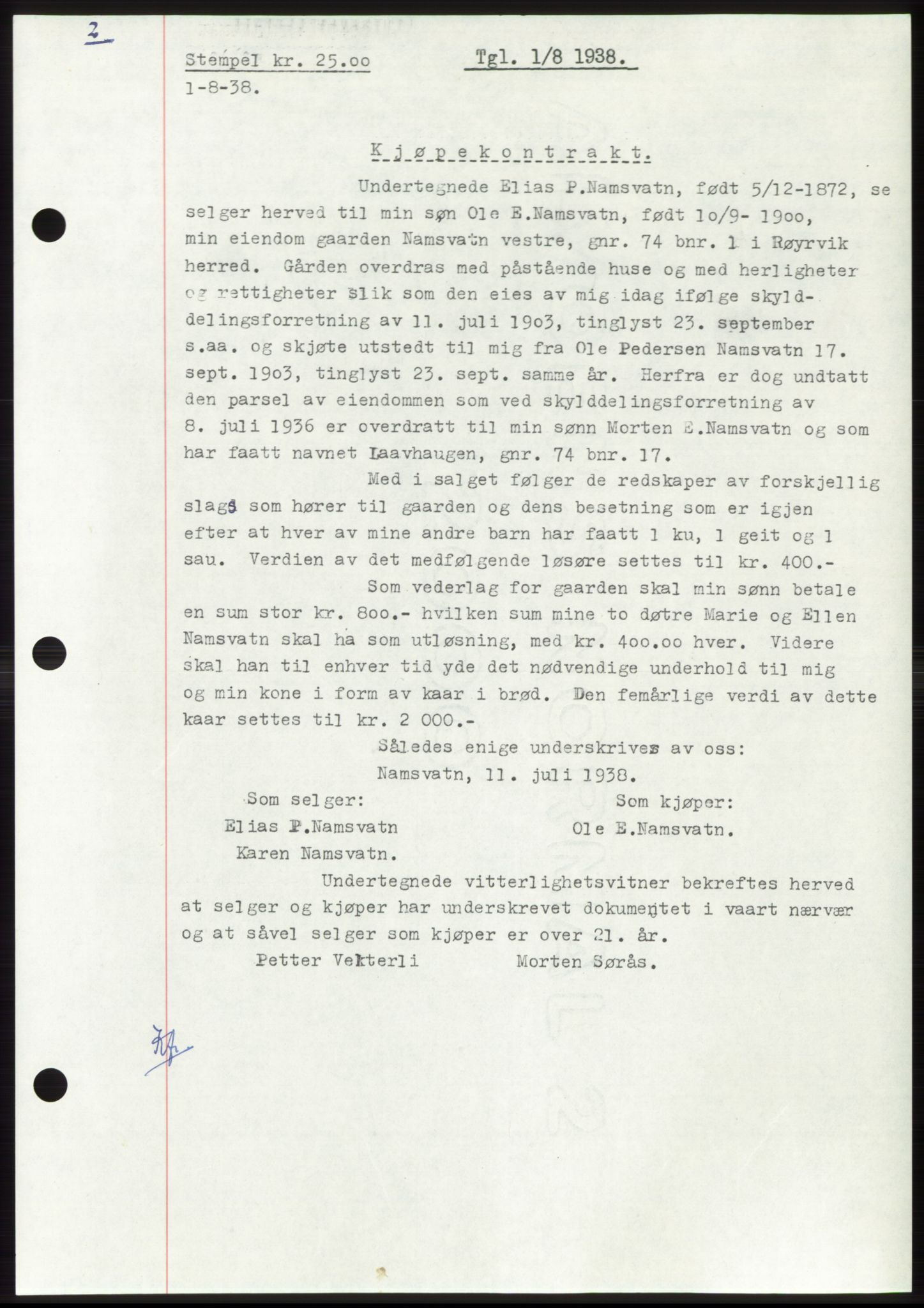 Namdal sorenskriveri, SAT/A-4133/1/2/2C: Pantebok nr. -, 1937-1939, Tingl.dato: 01.08.1938