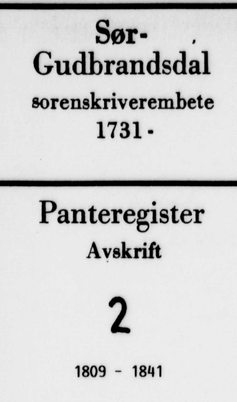 Sør-Gudbrandsdal tingrett, SAH/TING-004/H/Ha/Hak/L0002: Panteregister nr. 2, 1809-1841
