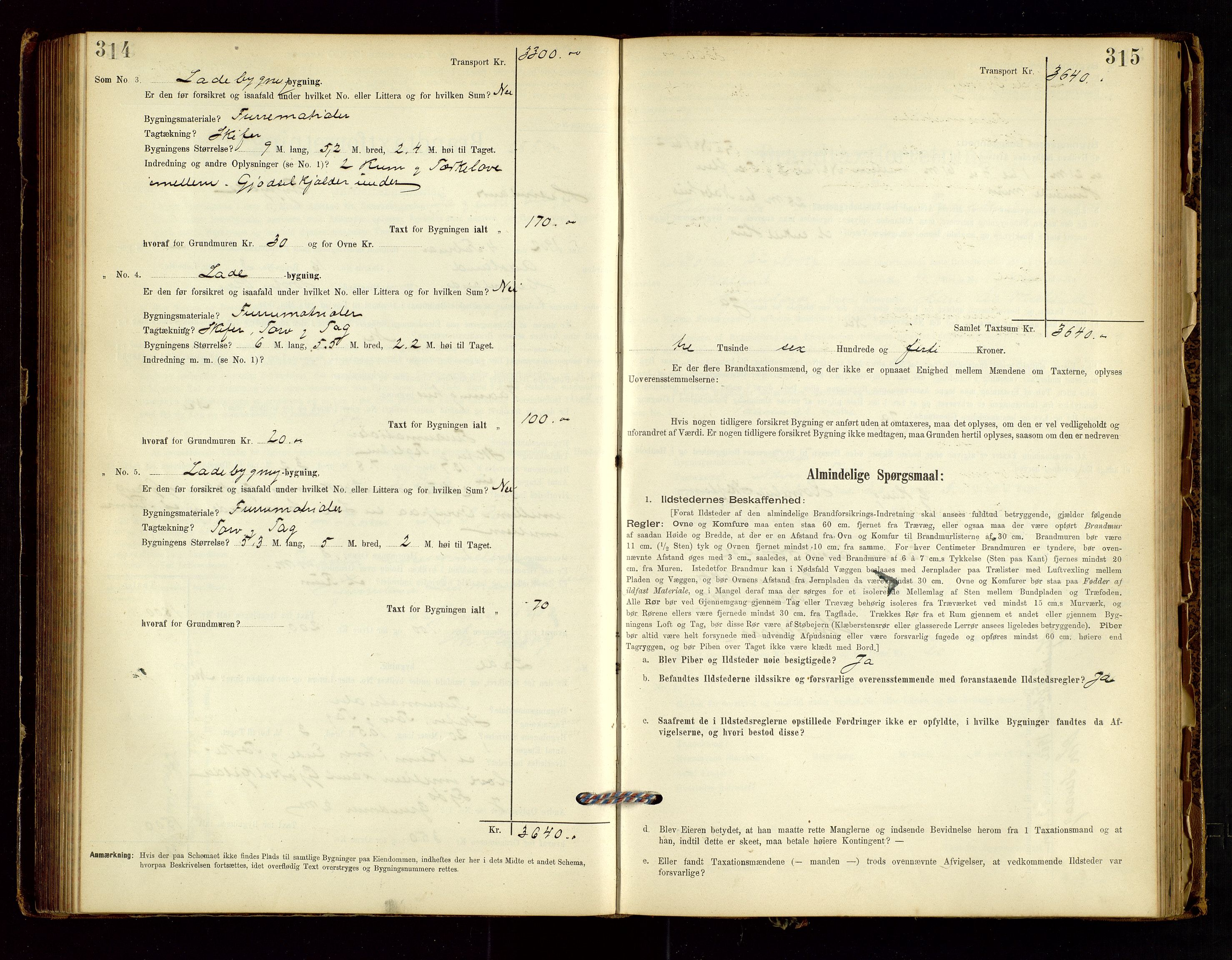 Hjelmeland lensmannskontor, AV/SAST-A-100439/Gob/L0001: "Brandtaxationsprotokol", 1895-1932, s. 314-315
