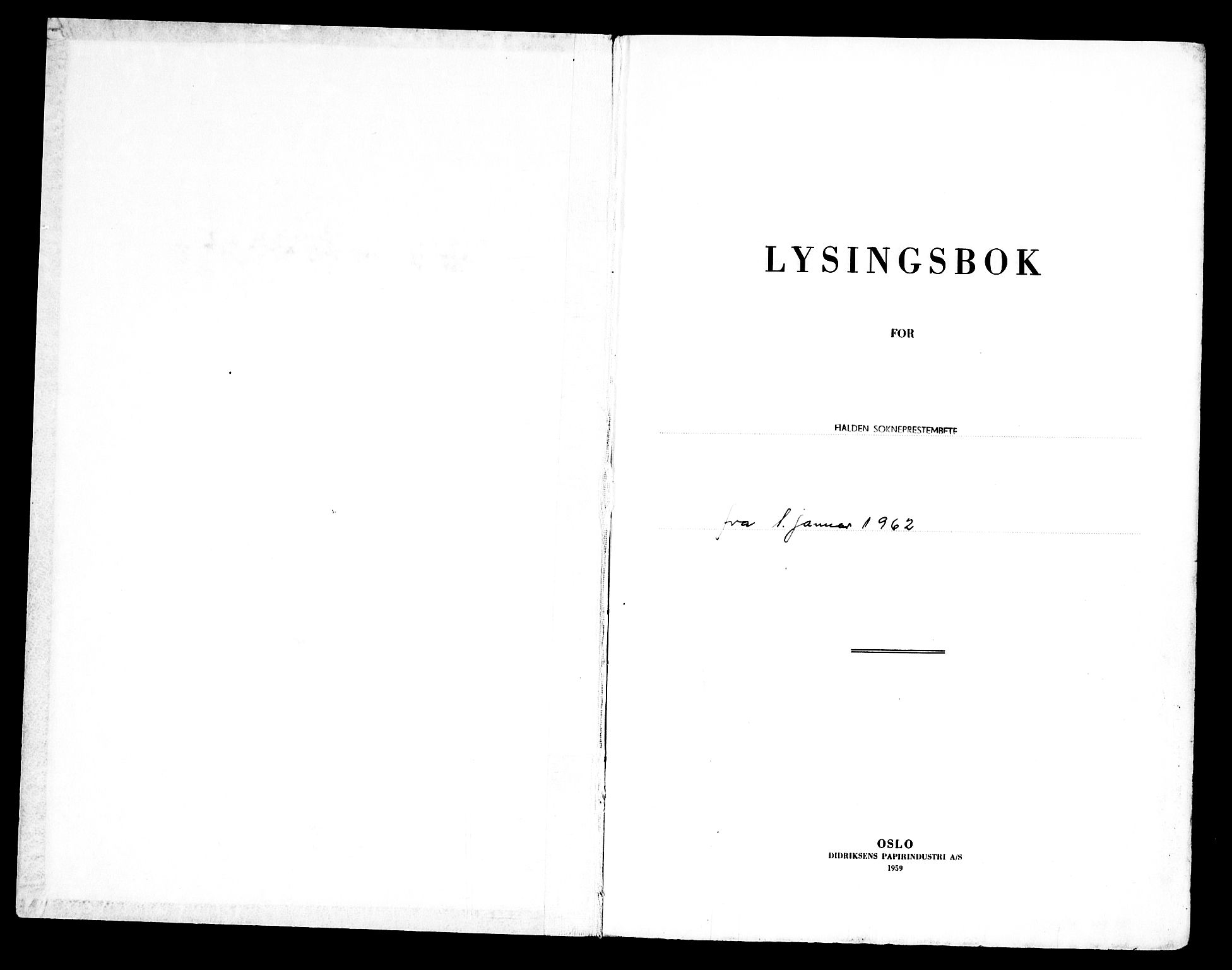 Halden prestekontor Kirkebøker, SAO/A-10909/H/Ha/L0004: Lysningsprotokoll nr. I 4, 1962-1969