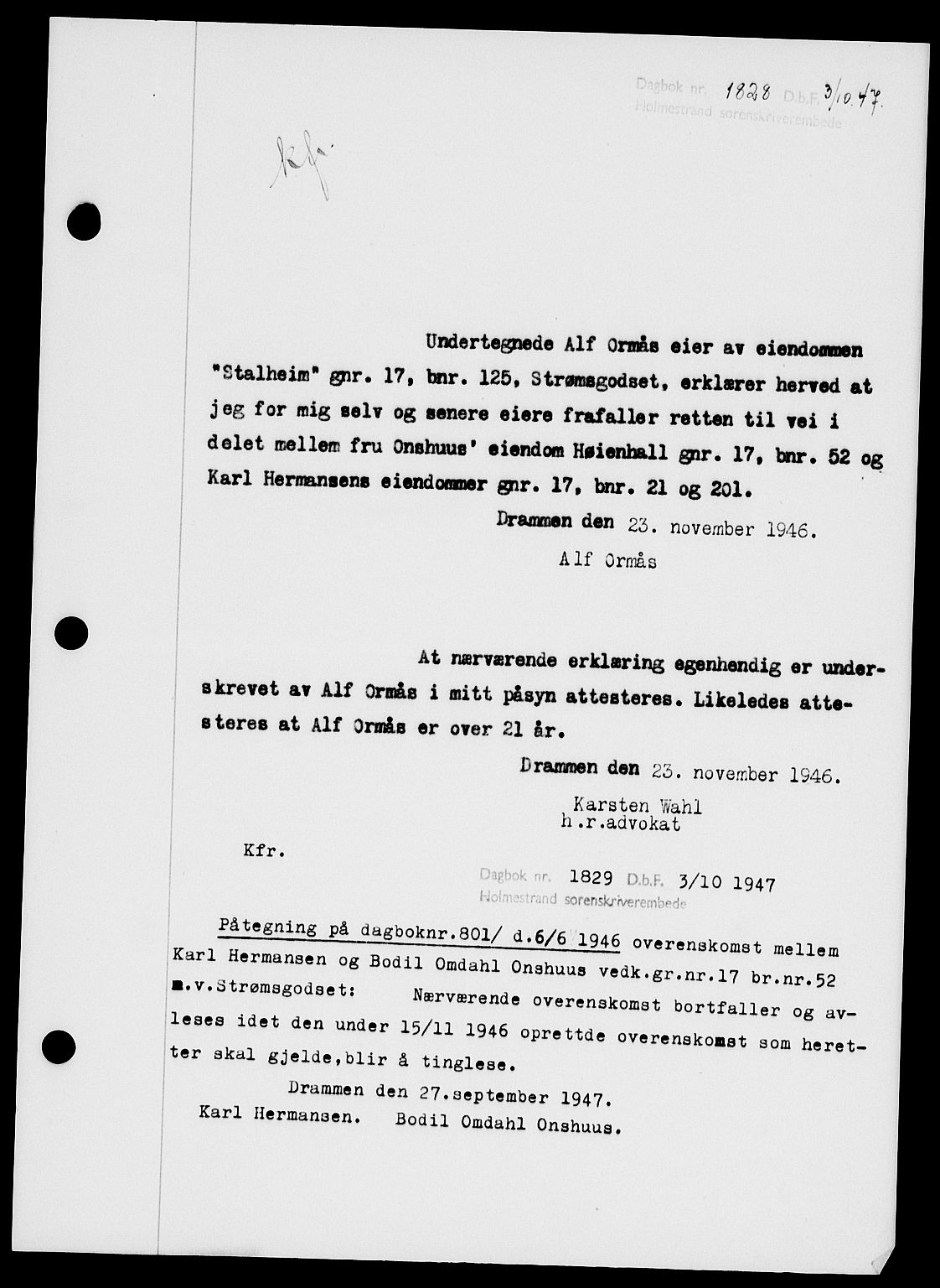 Holmestrand sorenskriveri, SAKO/A-67/G/Ga/Gaa/L0062: Pantebok nr. A-62, 1947-1947, Dagboknr: 1828/1947
