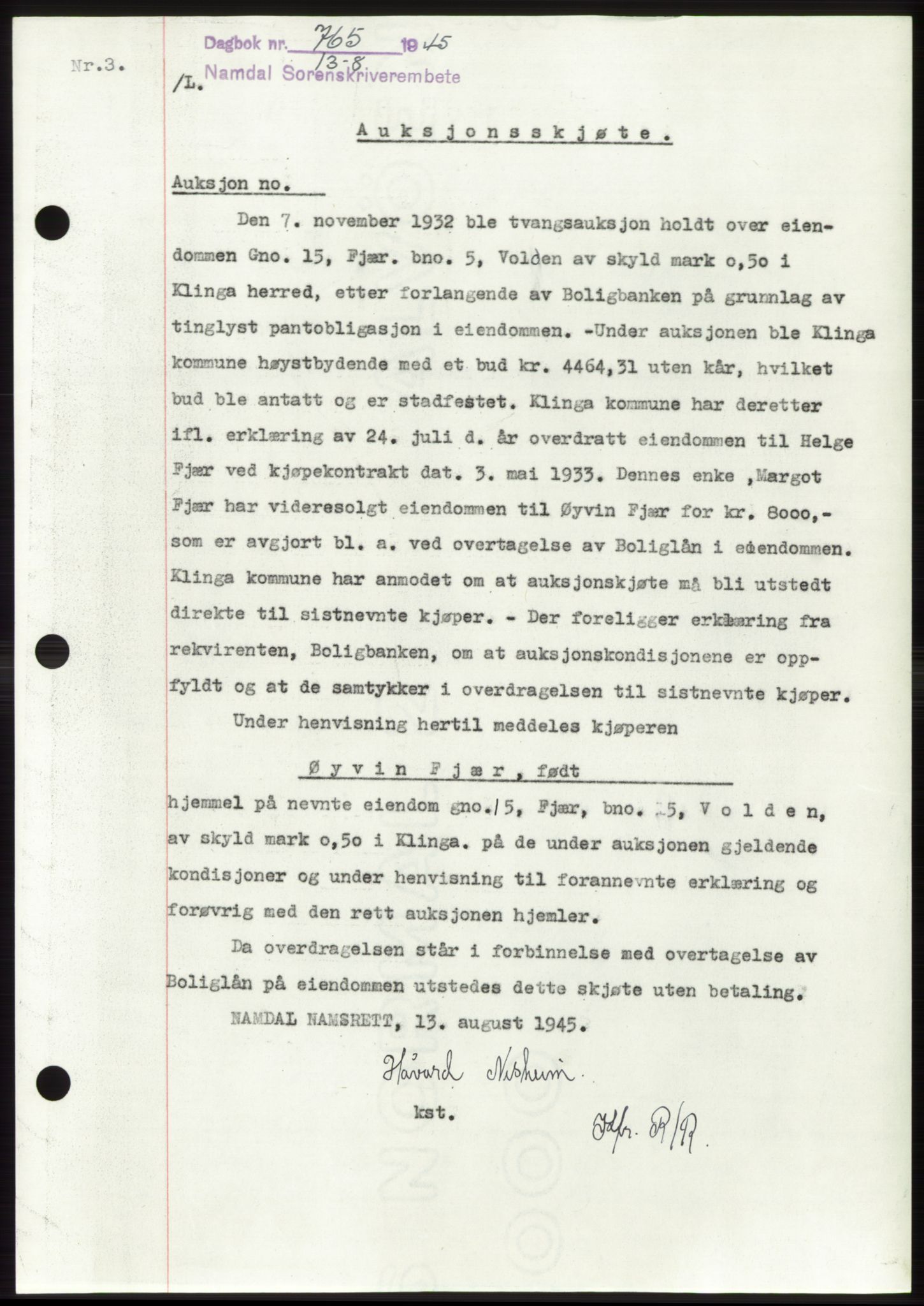 Namdal sorenskriveri, SAT/A-4133/1/2/2C: Pantebok nr. -, 1944-1945, Dagboknr: 765/1945