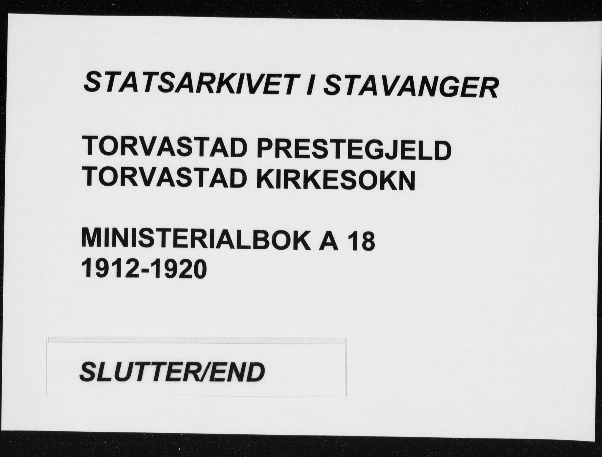 Torvastad sokneprestkontor, AV/SAST-A -101857/H/Ha/Haa/L0019: Ministerialbok nr. A 18, 1912-1920