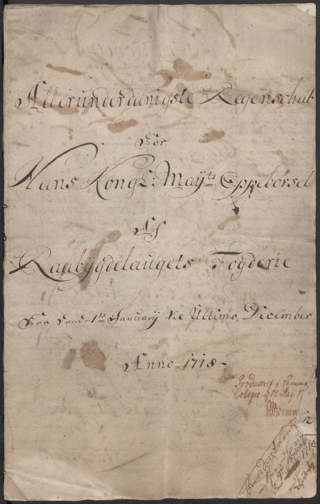 Rentekammeret inntil 1814, Reviderte regnskaper, Fogderegnskap, RA/EA-4092/R40/L2453: Fogderegnskap Råbyggelag, 1718-1719, s. 3