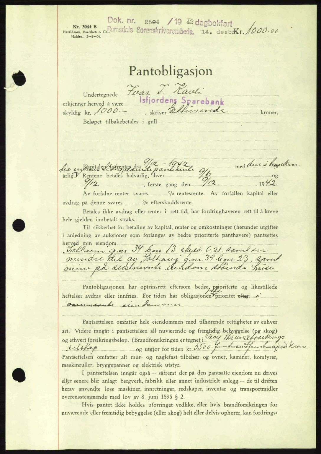 Romsdal sorenskriveri, SAT/A-4149/1/2/2C: Pantebok nr. B2, 1939-1945, Dagboknr: 2504/1942