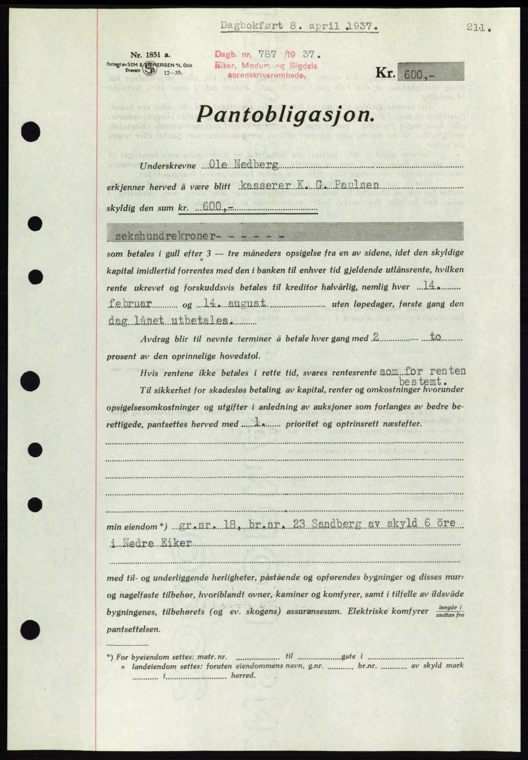 Eiker, Modum og Sigdal sorenskriveri, SAKO/A-123/G/Ga/Gab/L0035: Pantebok nr. A5, 1937-1937, Dagboknr: 787/1937