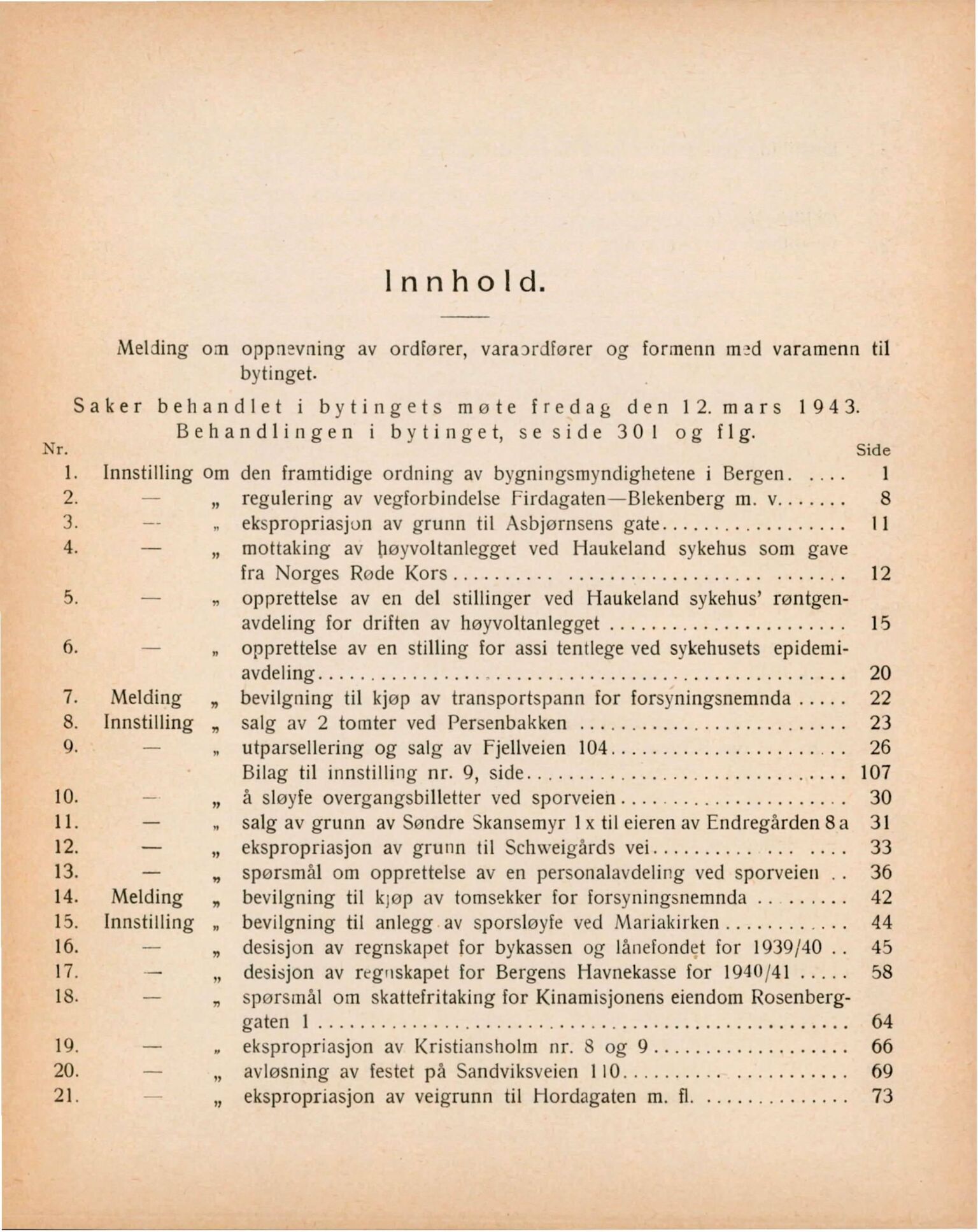 Bergen kommune. Formannskapet, BBA/A-0003/Ad/L0146: Bergens Kommuneforhandlinger, bind I, 1943