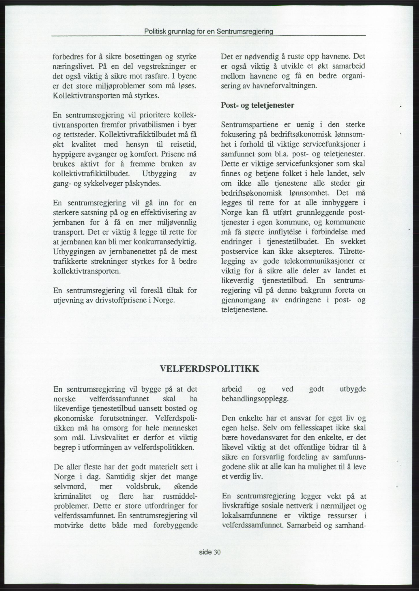 Forhandlingene mellom Kristelig Folkeparti, Senterpartiet og Venstre om dannelse av regjering, RA/PA-1073/A/L0001: Forhandlingsprotokoller, 1997, s. 184