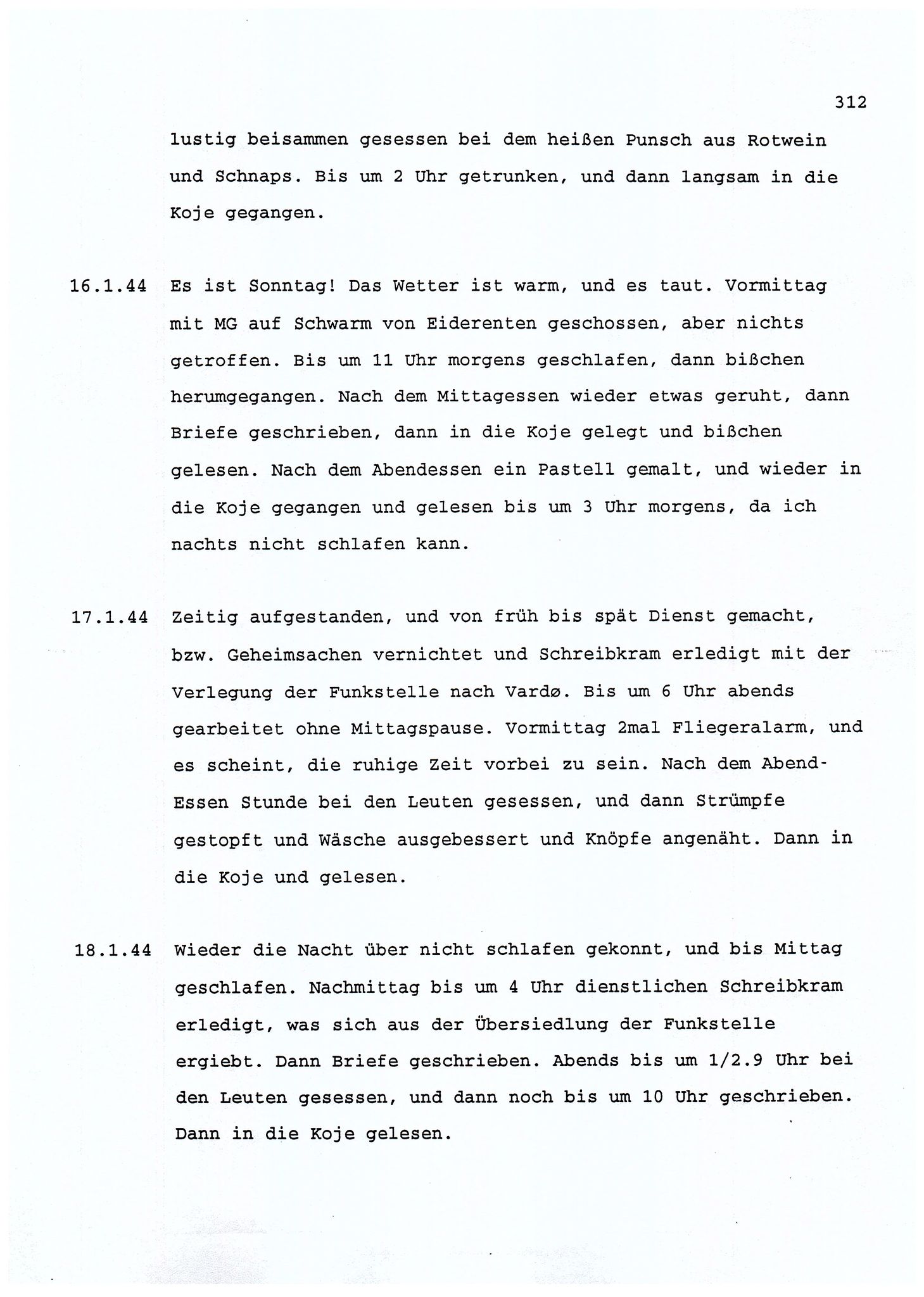 Dagbokopptegnelser av en tysk marineoffiser stasjonert i Norge , FMFB/A-1160/F/L0001: Dagbokopptegnelser av en tysk marineoffiser stasjonert i Norge, 1941-1944, s. 312