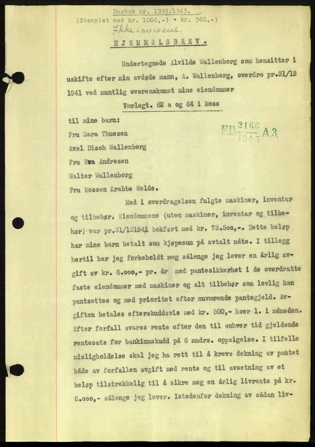 Moss sorenskriveri, SAO/A-10168: Pantebok nr. A12, 1943-1944, Dagboknr: 1993/1943