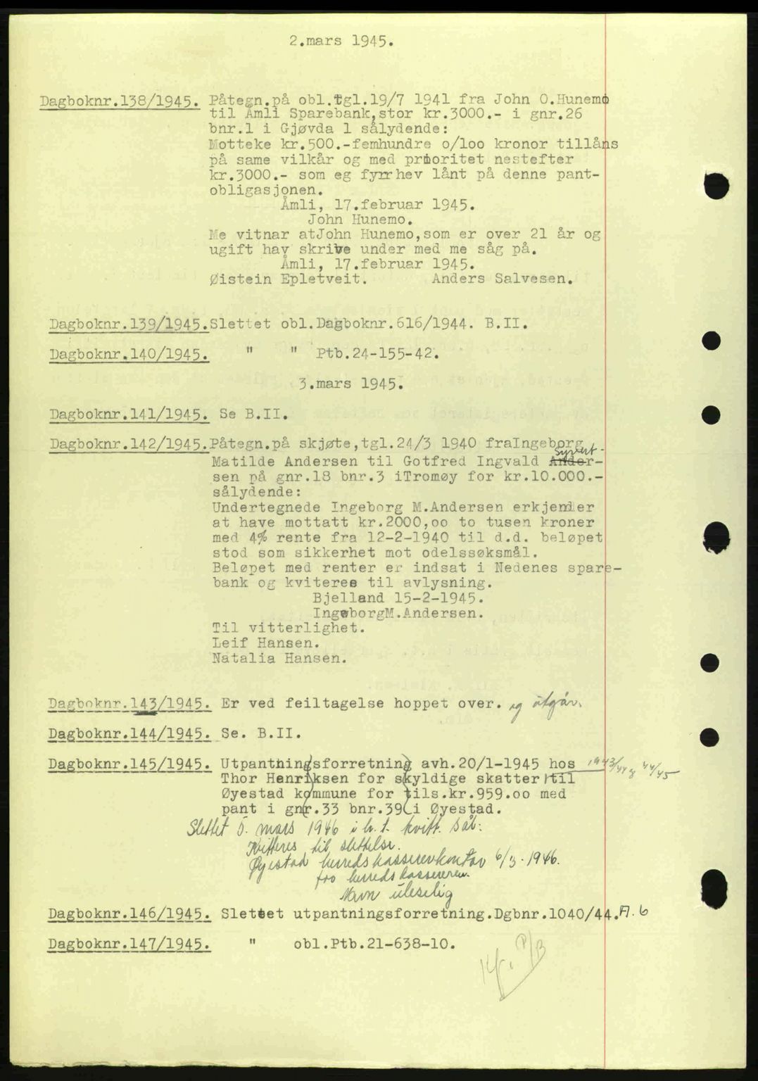 Nedenes sorenskriveri, SAK/1221-0006/G/Gb/Gba/L0052: Pantebok nr. A6a, 1944-1945, Dagboknr: 138/1945