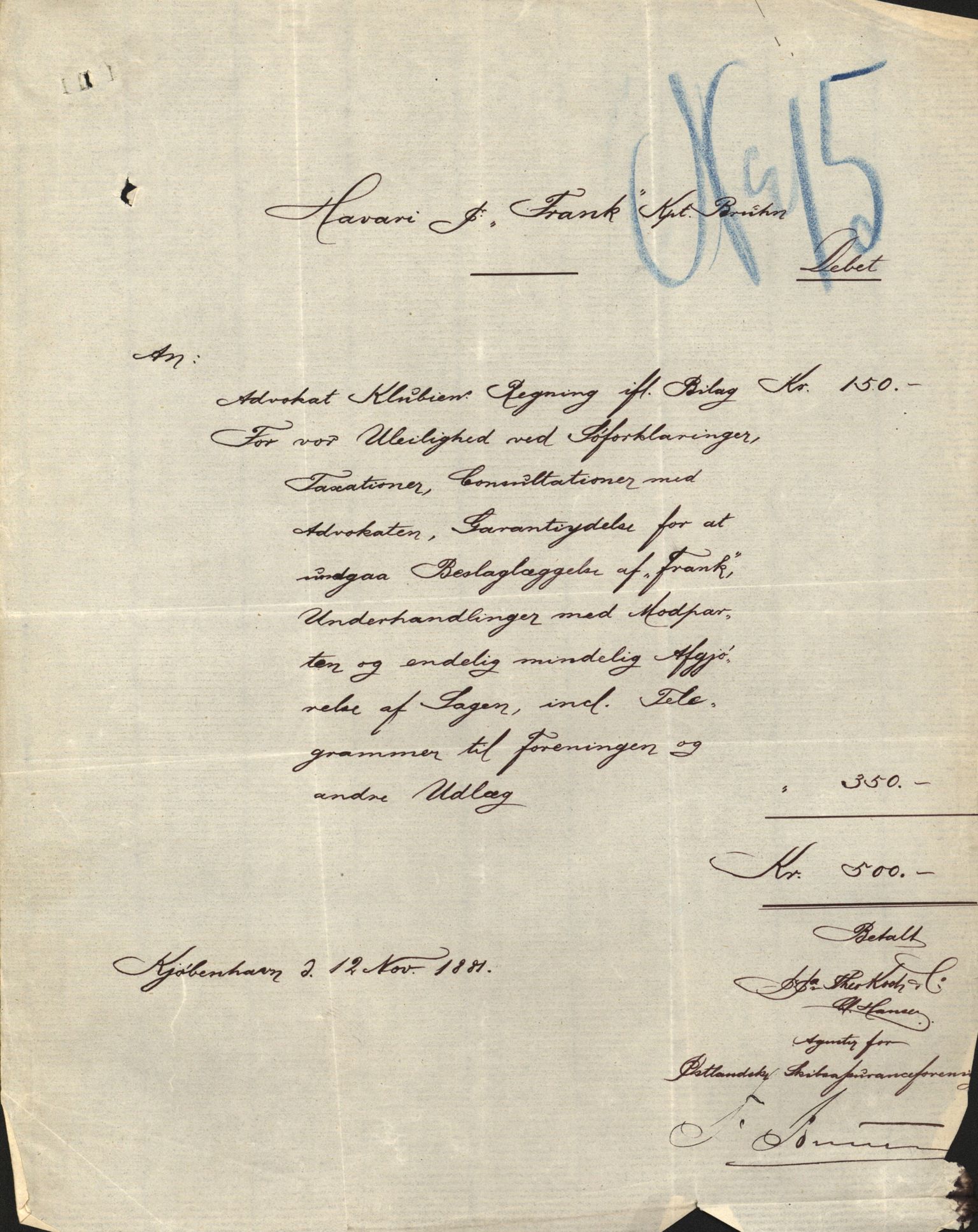 Pa 63 - Østlandske skibsassuranceforening, VEMU/A-1079/G/Ga/L0014/0004: Havaridokumenter / Bertrand, Frigga, Frank, Nordafjeld, 1881, s. 43