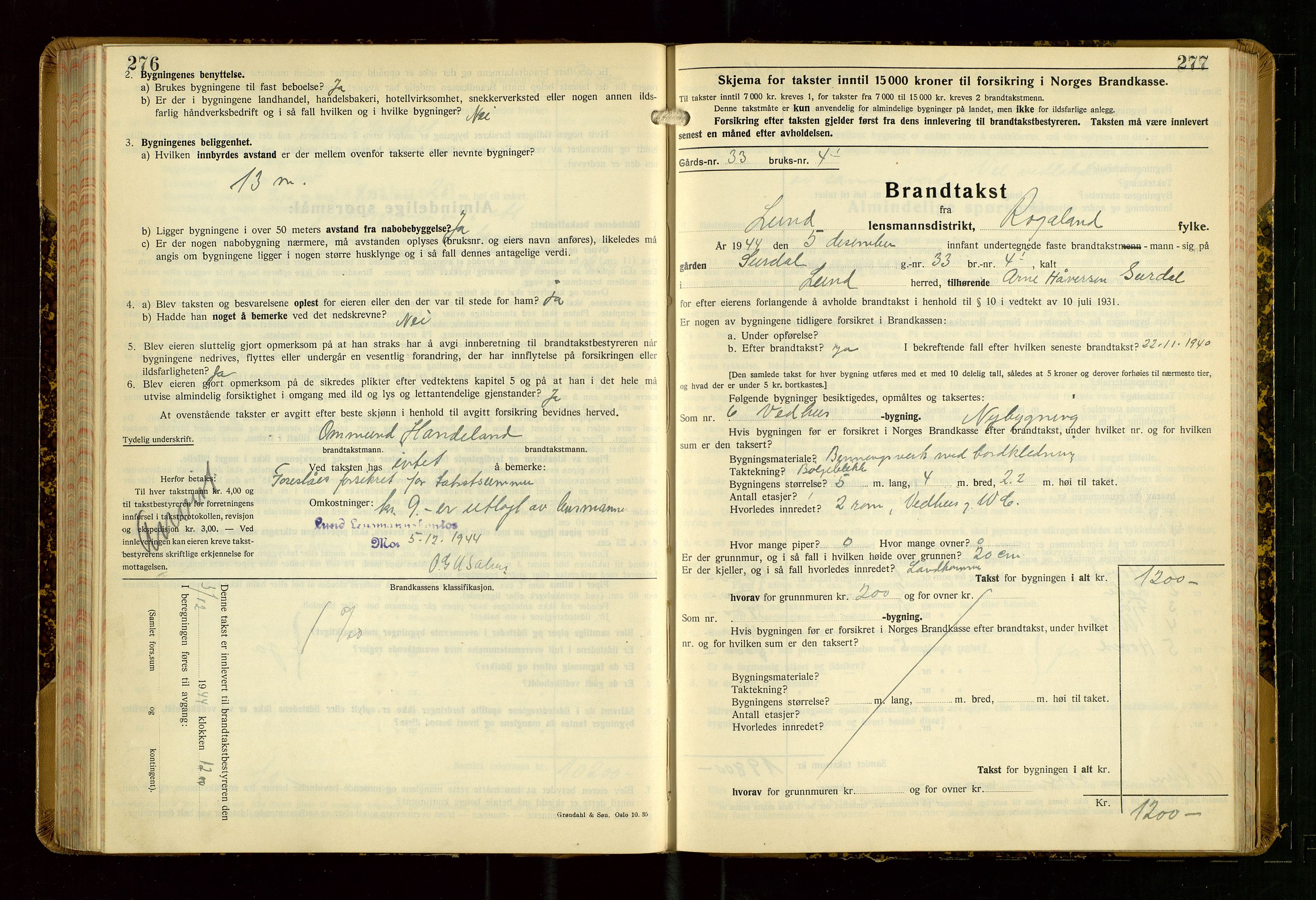 Lund lensmannskontor, AV/SAST-A-100303/Gob/L0006: "Brandtakstprotokoll", 1938-1951, s. 276-277