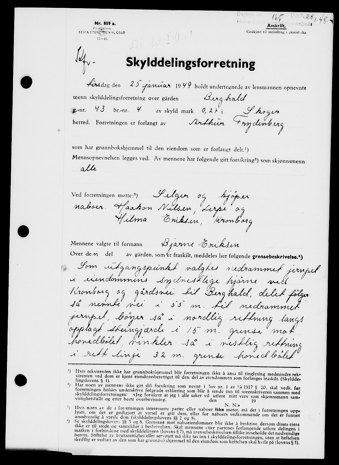 Holmestrand sorenskriveri, SAKO/A-67/G/Ga/Gaa/L0065: Pantebok nr. A-65, 1948-1949, Dagboknr: 165/1949