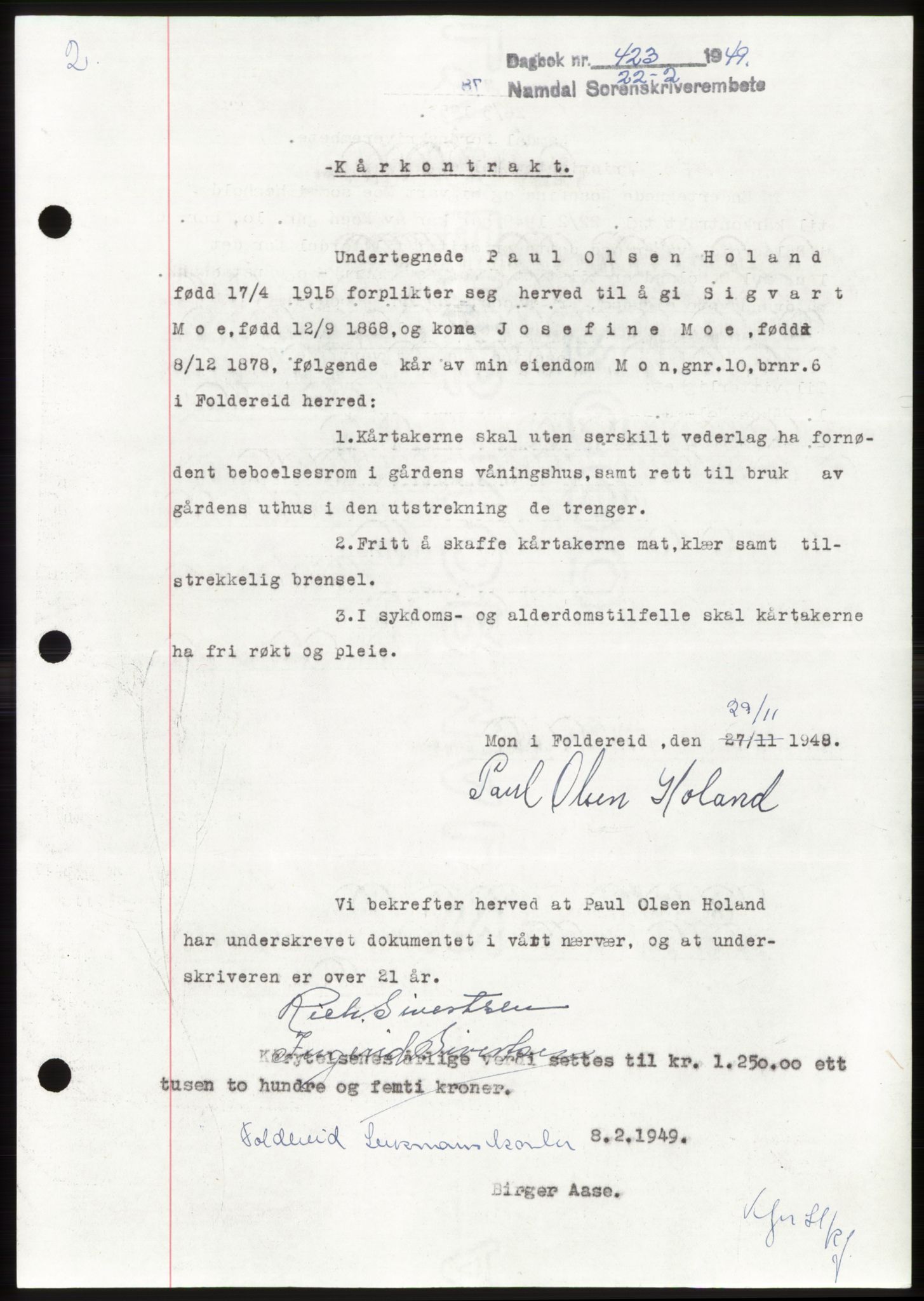 Namdal sorenskriveri, SAT/A-4133/1/2/2C: Pantebok nr. -, 1949-1949, Dagboknr: 423/1949