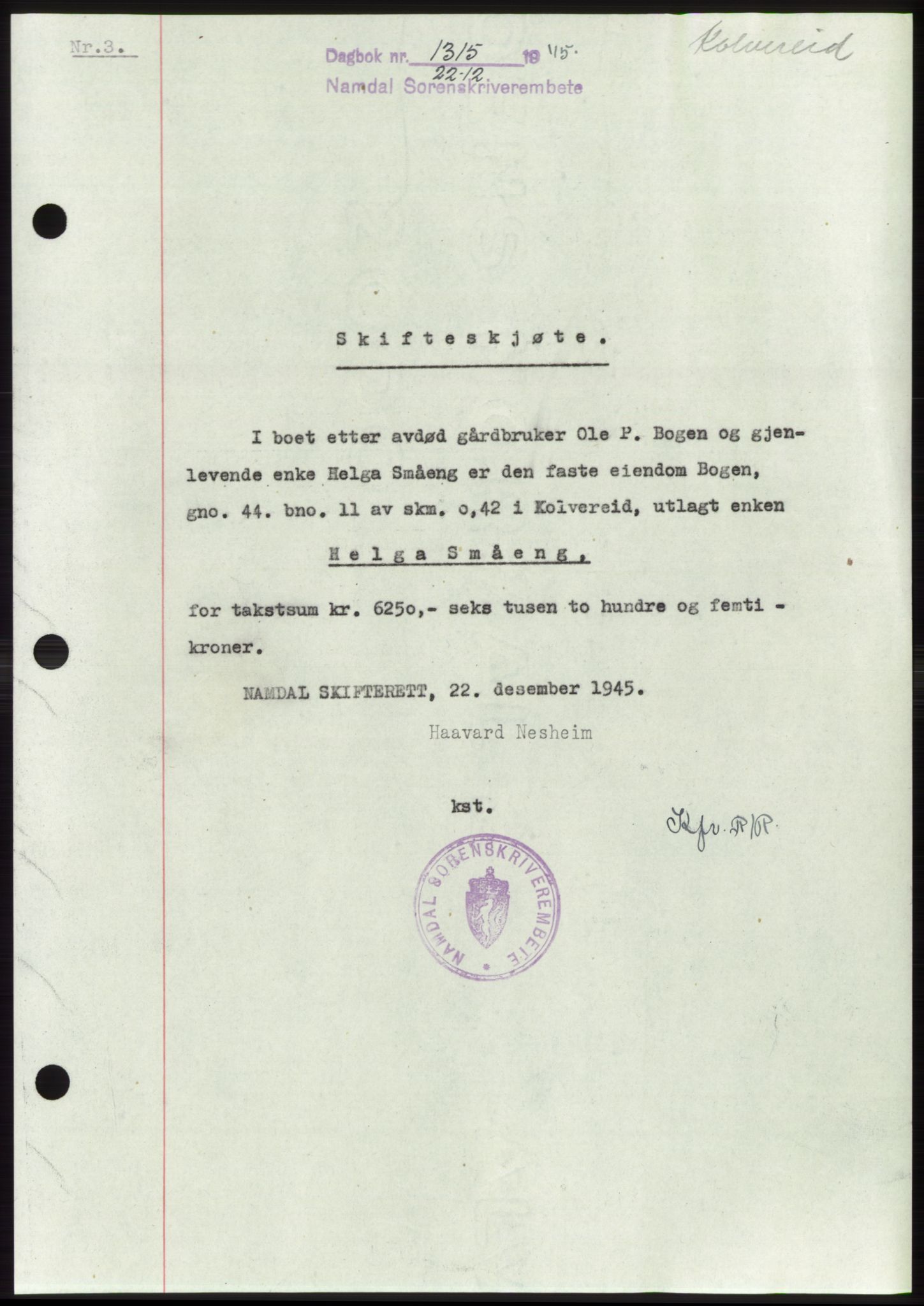 Namdal sorenskriveri, SAT/A-4133/1/2/2C: Pantebok nr. -, 1944-1945, Dagboknr: 1315/1945