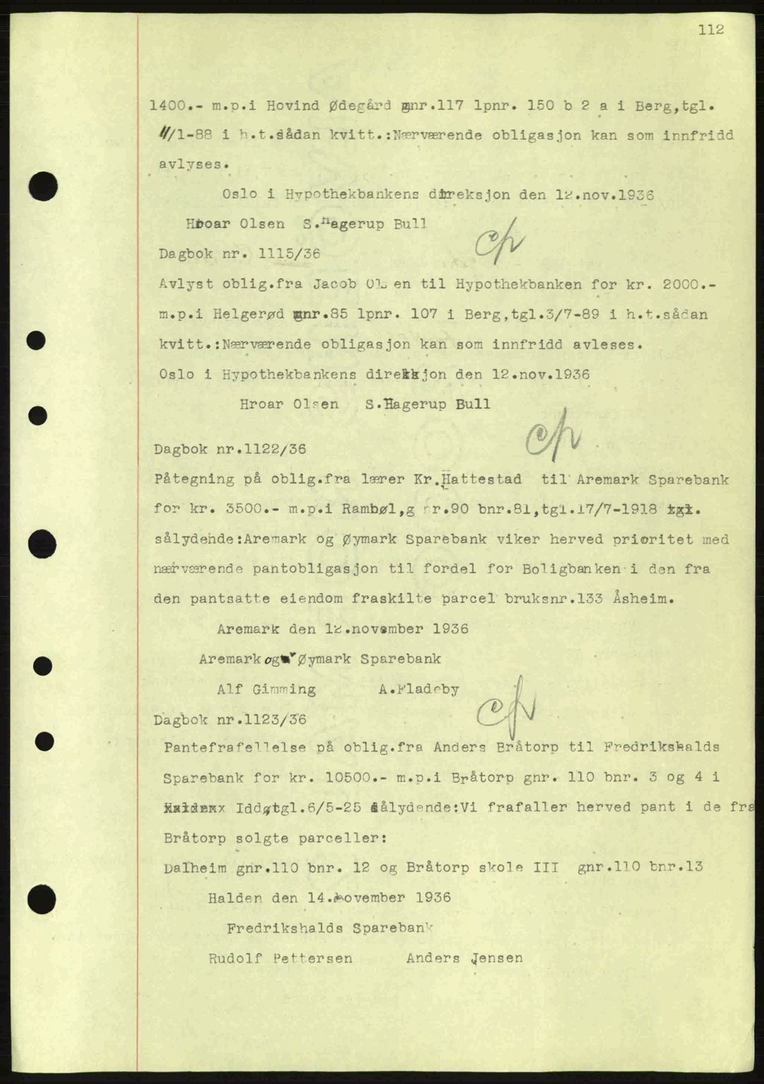 Idd og Marker sorenskriveri, AV/SAO-A-10283/G/Gb/Gbc/L0001: Pantebok nr. B1-3, 1936-1939, Dagboknr: 1115/1936