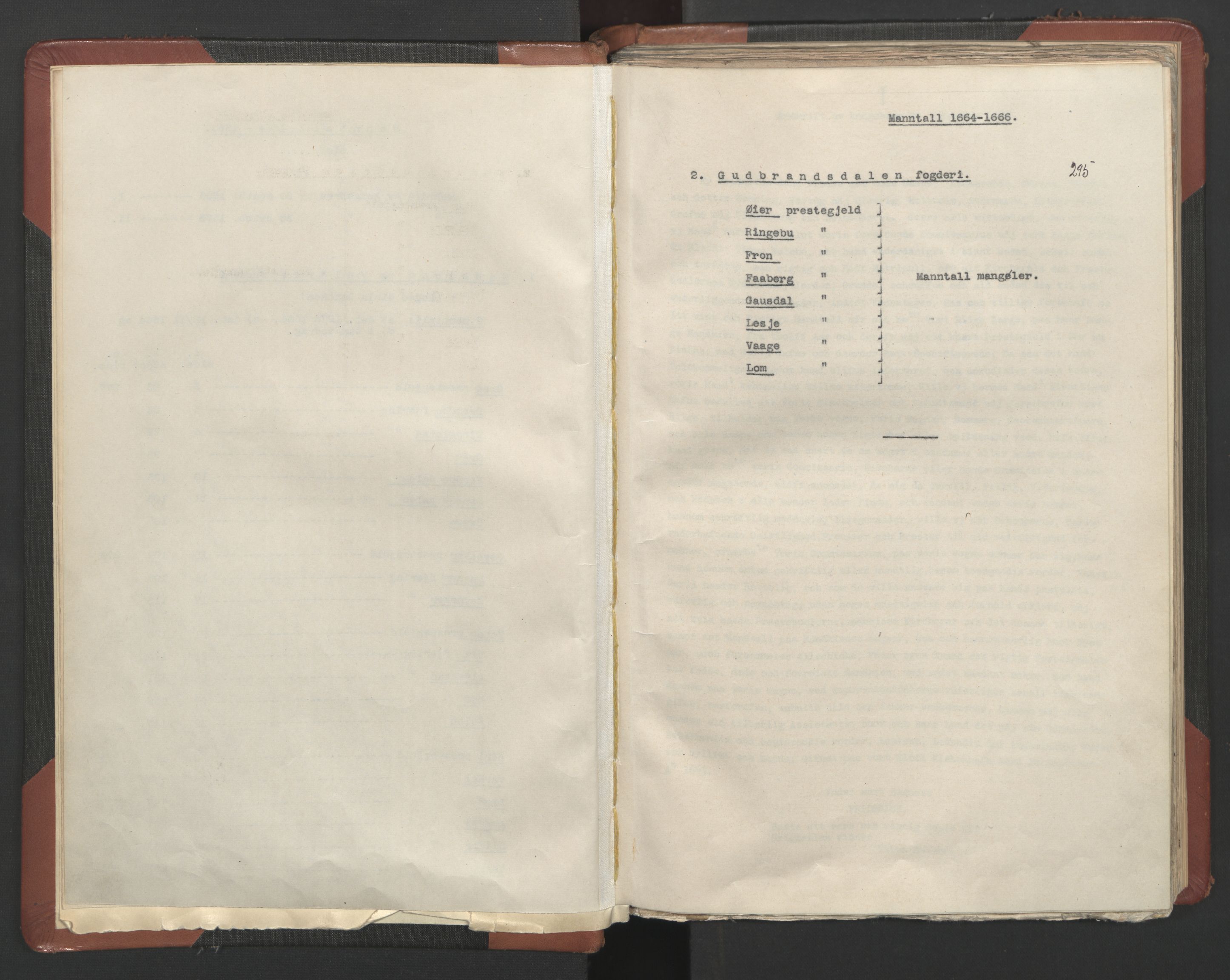 RA, Fogdenes og sorenskrivernes manntall 1664-1666, nr. 4: Hadeland og Valdres fogderi og Gudbrandsdal fogderi, 1664