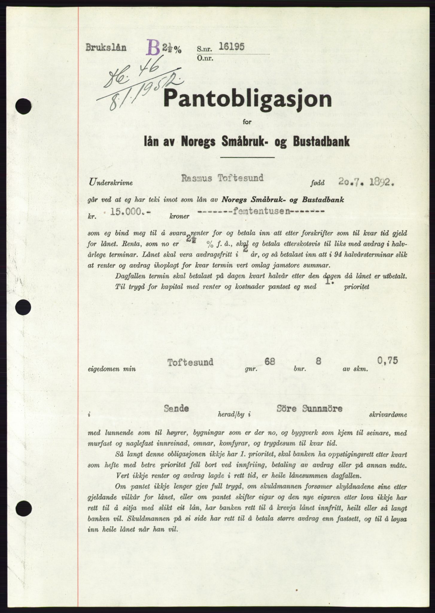 Søre Sunnmøre sorenskriveri, AV/SAT-A-4122/1/2/2C/L0121: Pantebok nr. 9B, 1951-1952, Dagboknr: 46/1952