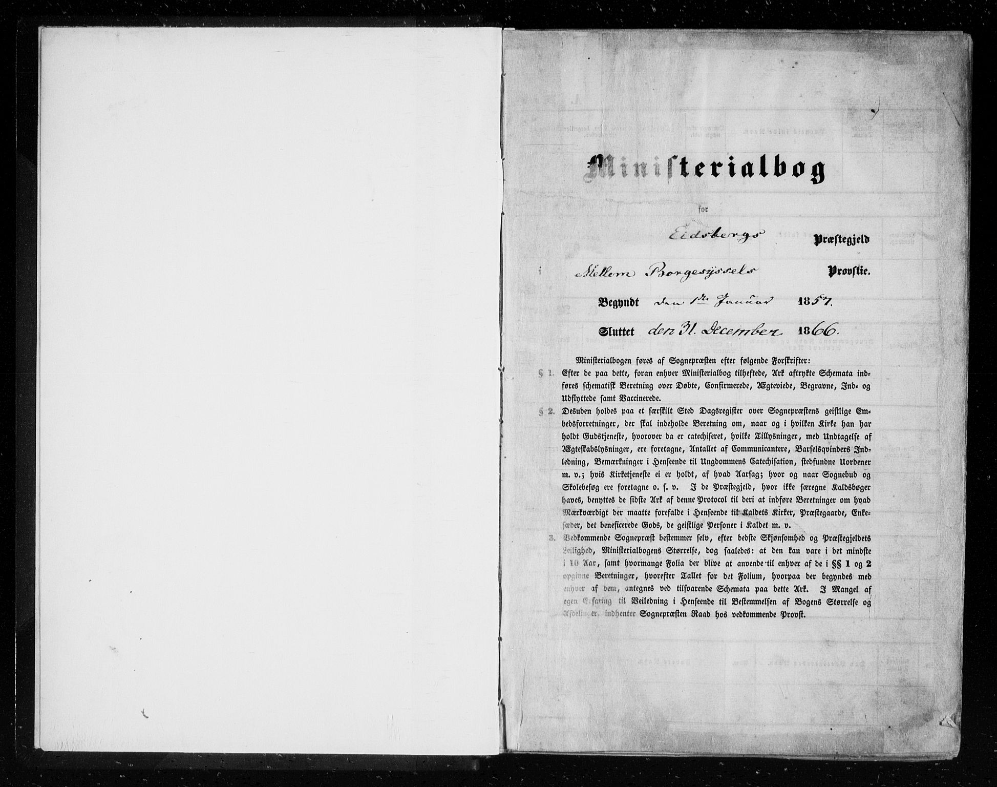 Eidsberg prestekontor Kirkebøker, SAO/A-10905/F/Fa/L0010.a: Ministerialbok nr. I 10A, 1857-1866