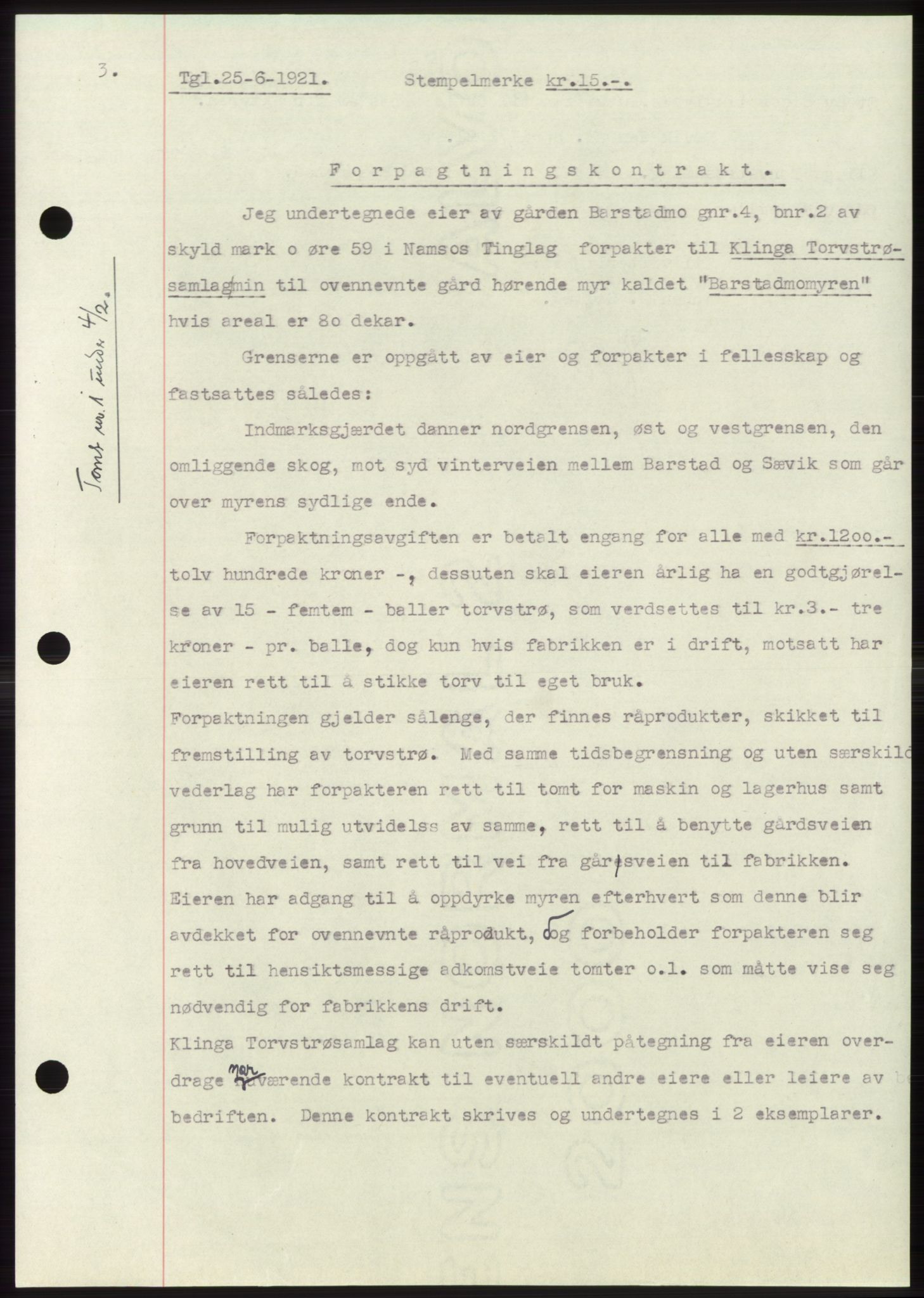 Namdal sorenskriveri, SAT/A-4133/1/2/2C: Pantebok nr. -, 1916-1921, Tingl.dato: 25.06.1921