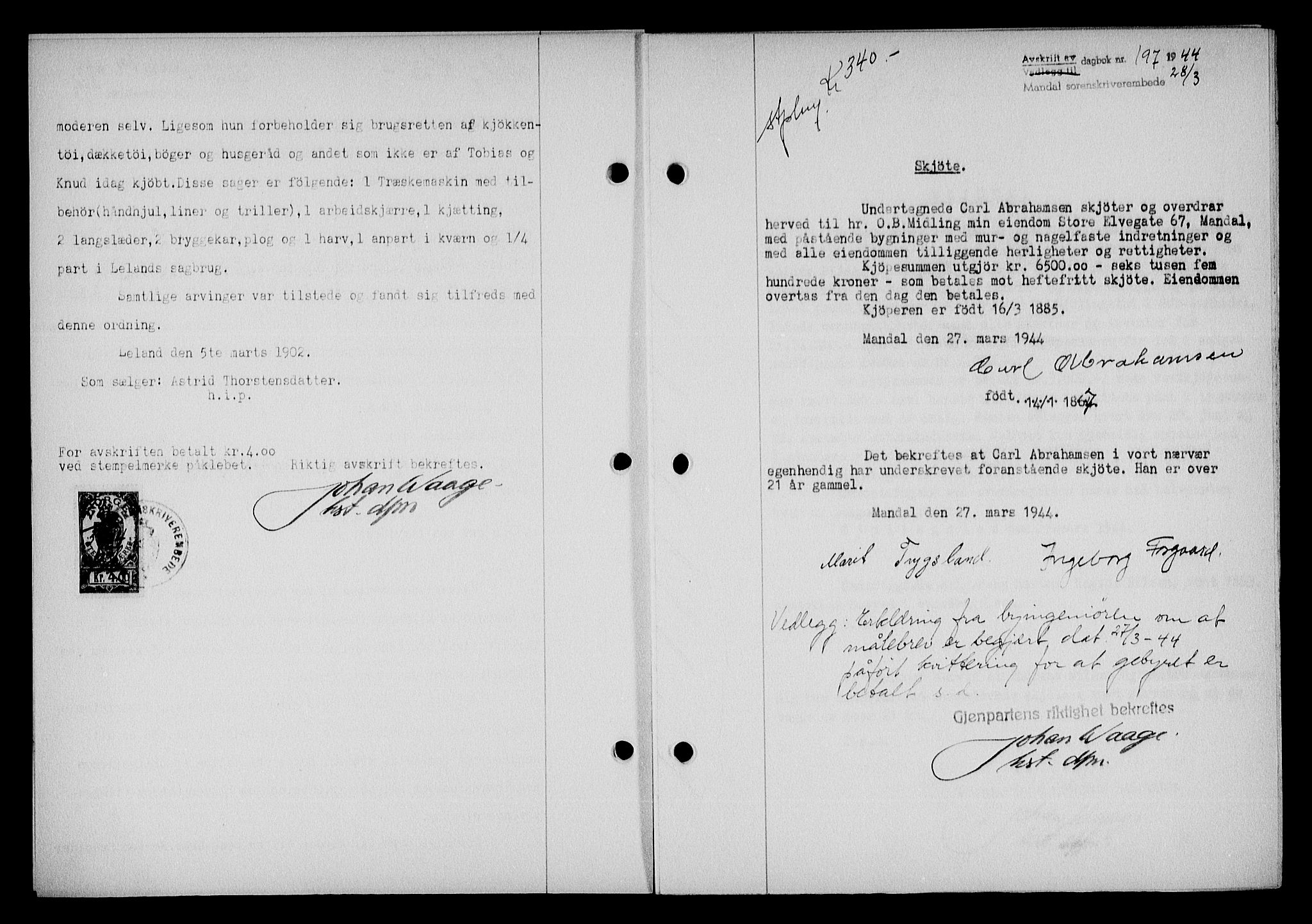 Mandal sorenskriveri, SAK/1221-0005/001/G/Gb/Gba/L0075: Pantebok nr. A-12, 1943-1944, Dagboknr: 197/1944