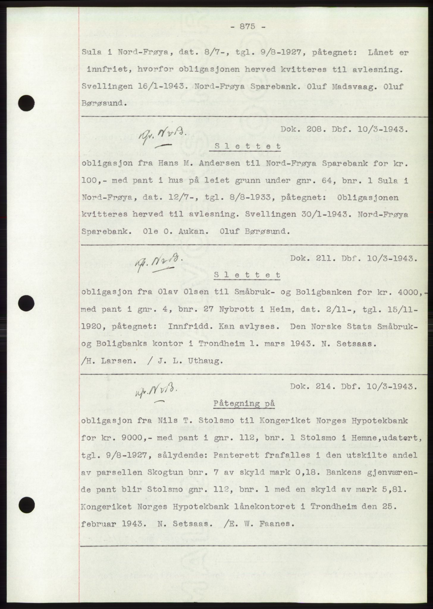 Hitra sorenskriveri, AV/SAT-A-0018/2/2C/2Ca: Pantebok nr. C1, 1936-1945, Dagboknr: 208/1943