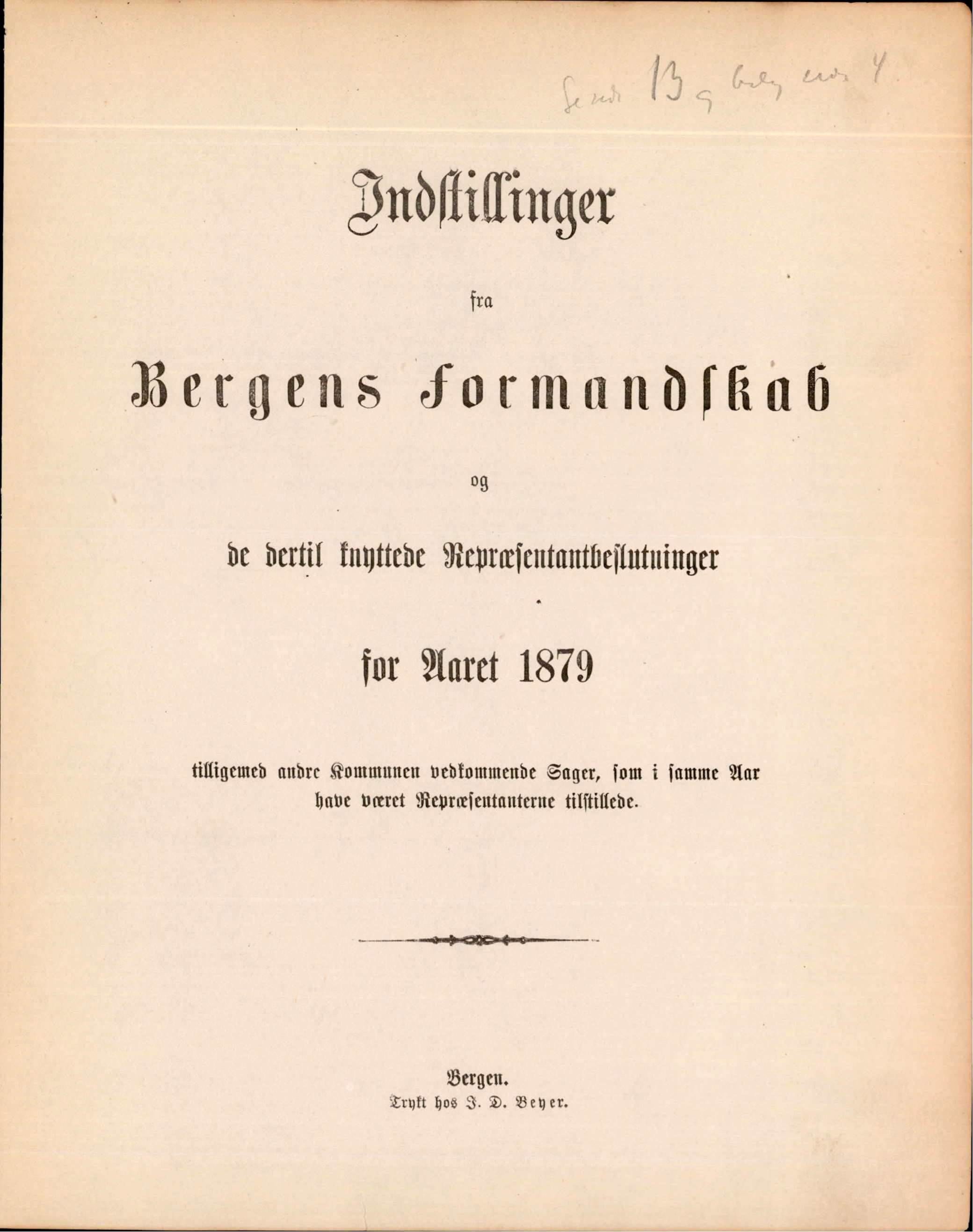 Bergen kommune. Formannskapet, BBA/A-0003/Ad/L0034: Bergens Kommuneforhandlinger, 1879