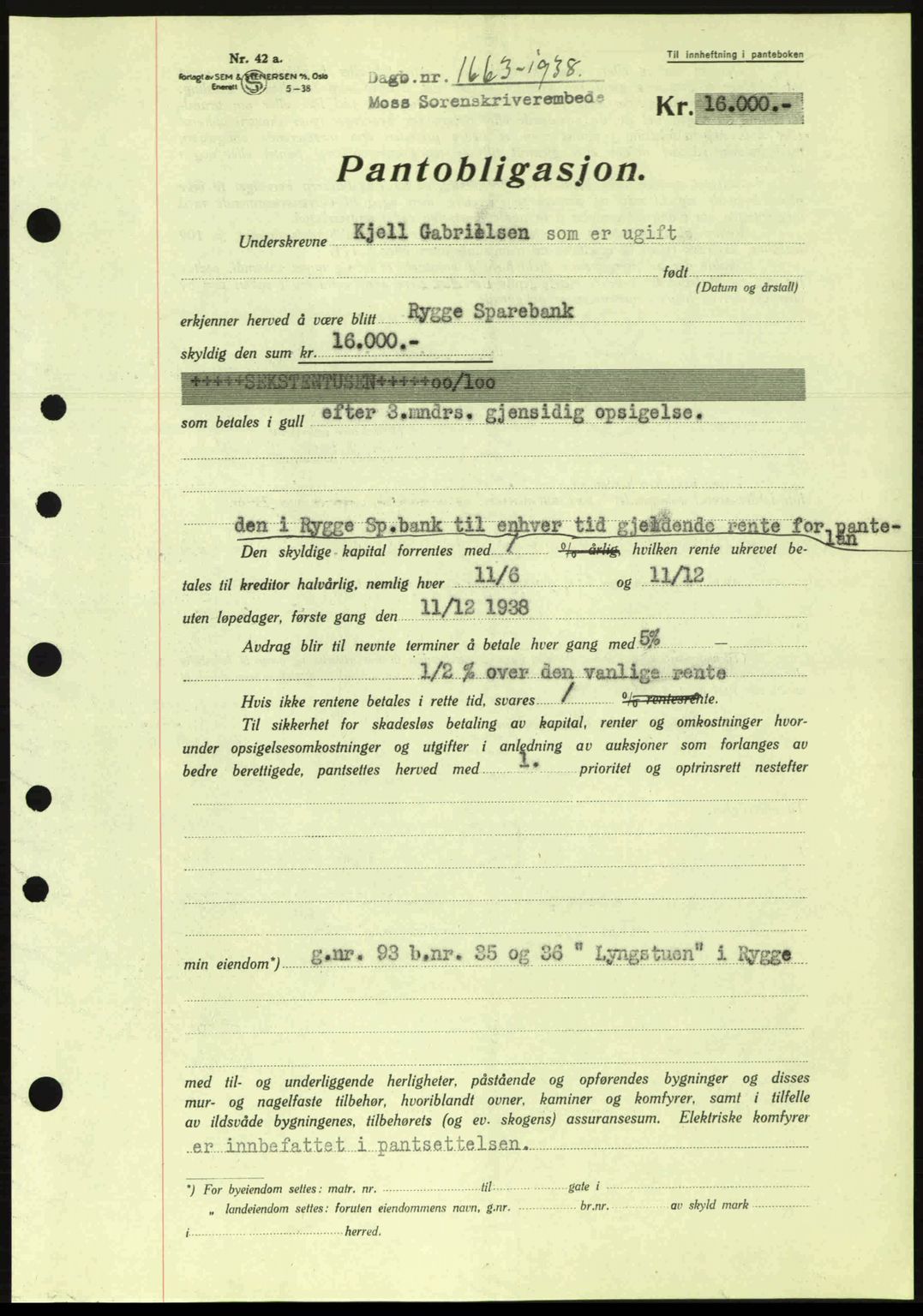 Moss sorenskriveri, SAO/A-10168: Pantebok nr. B6, 1938-1938, Dagboknr: 1663/1938