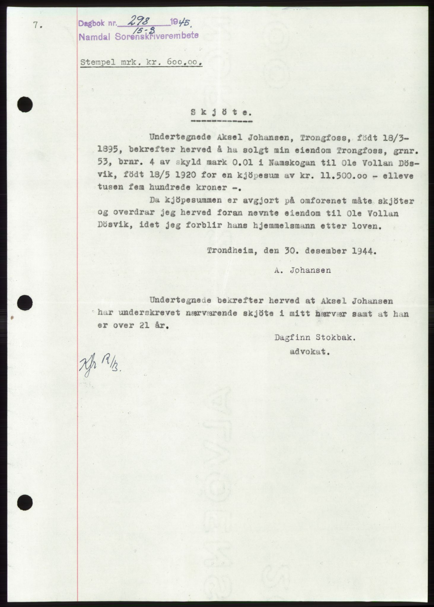 Namdal sorenskriveri, SAT/A-4133/1/2/2C: Pantebok nr. -, 1944-1945, Dagboknr: 298/1945